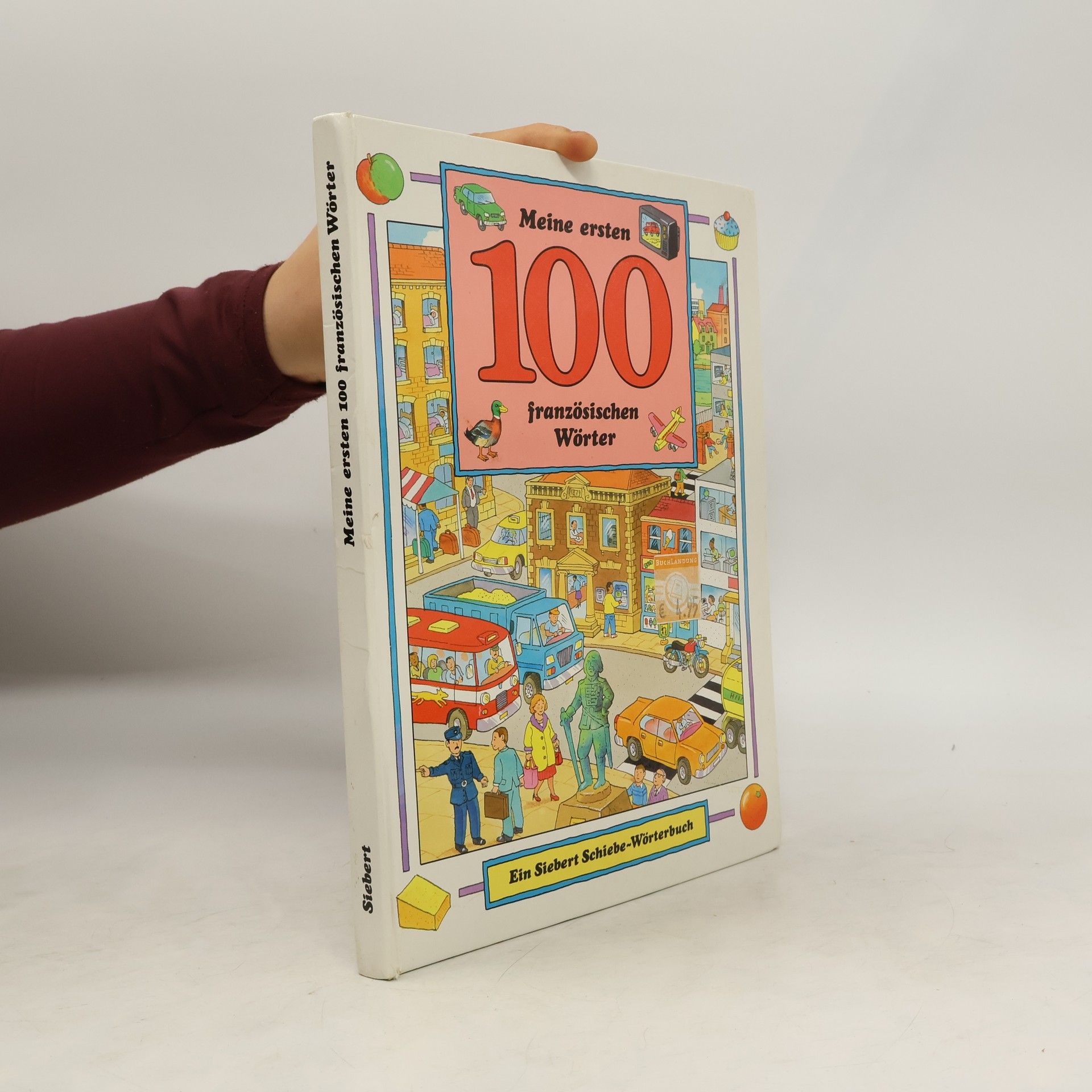 Natalie Gerwin Meine ersten 100 französischen Wörter.