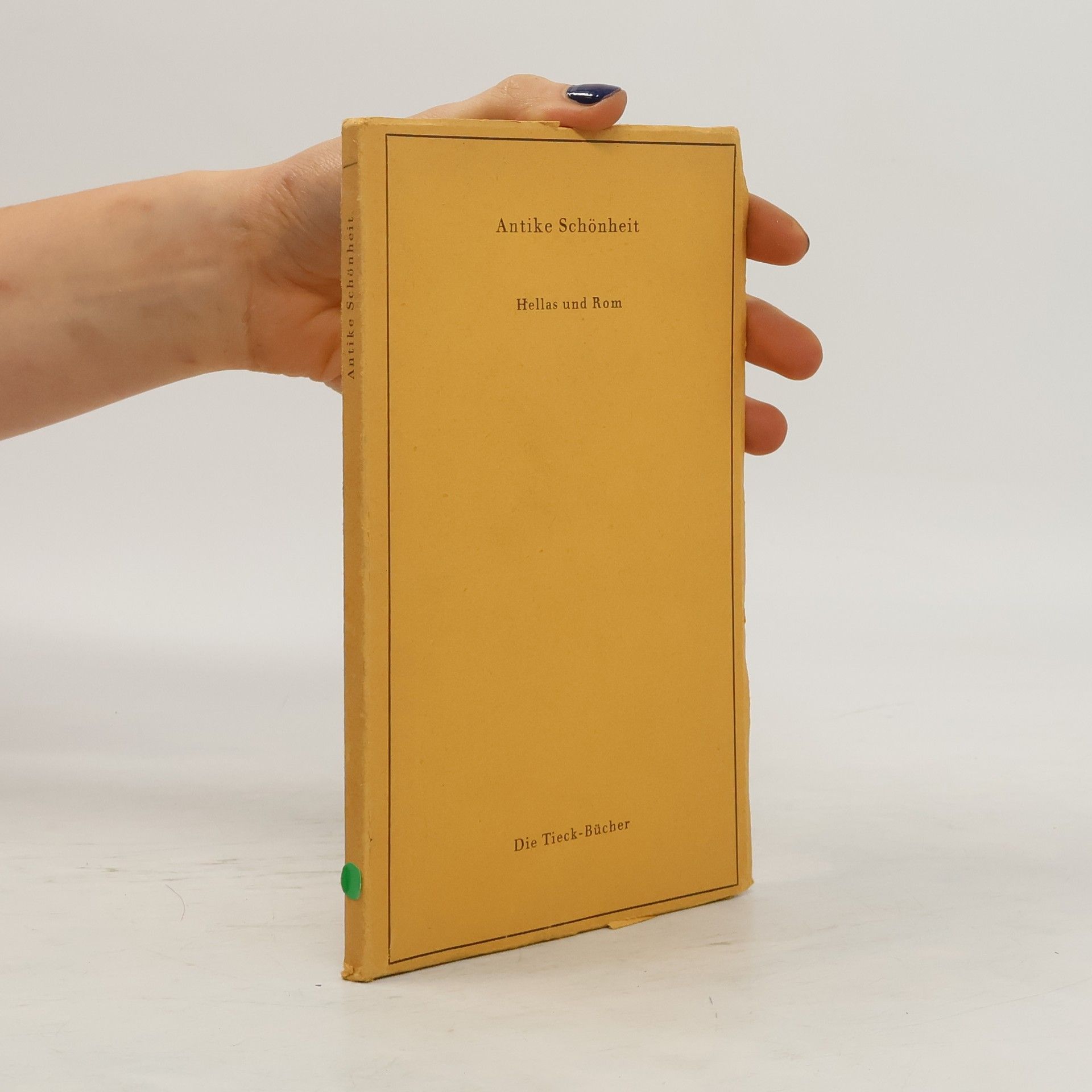 Auteurscollectief Antike Schönheit. Hellas und Rom