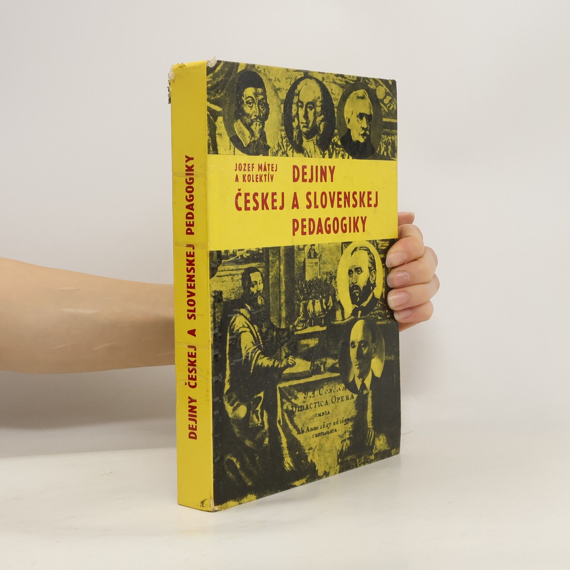 Jozef Mátej Dejiny českej a slovenskej pedagogiky