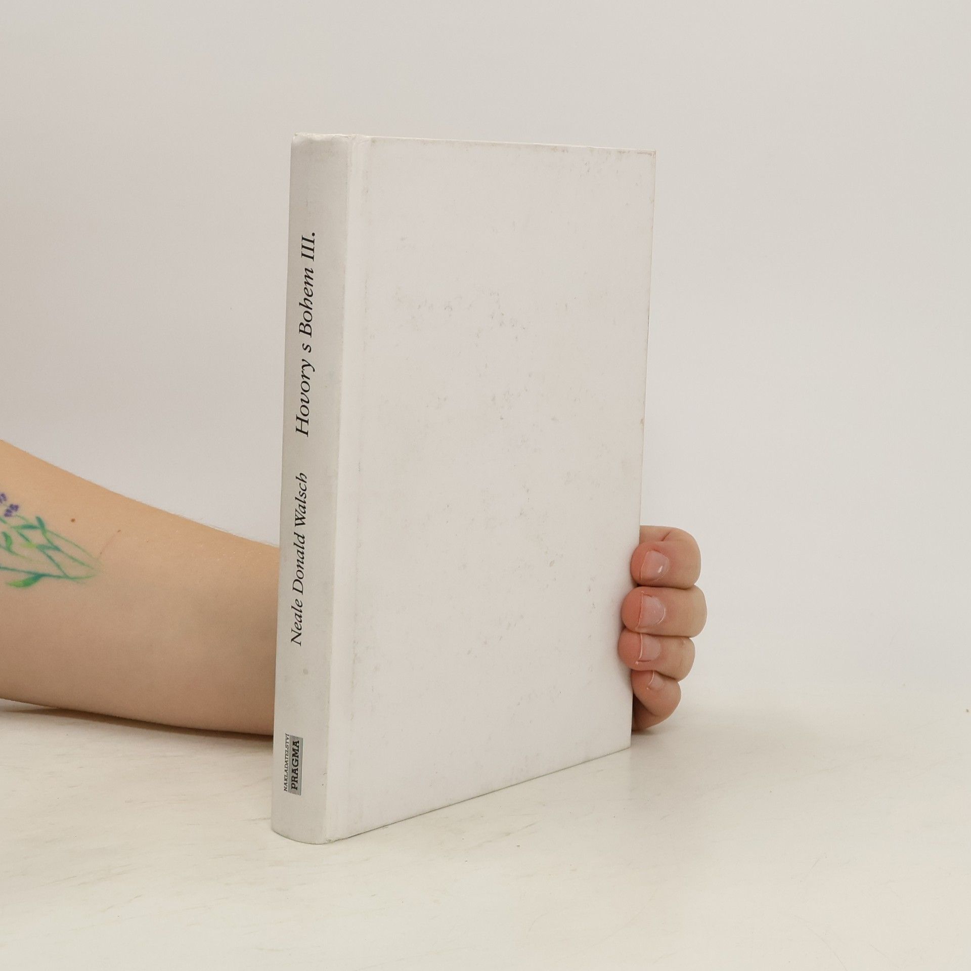 Neale Donald Walsch Hovory s Bohem III: Neobvyklý dialog