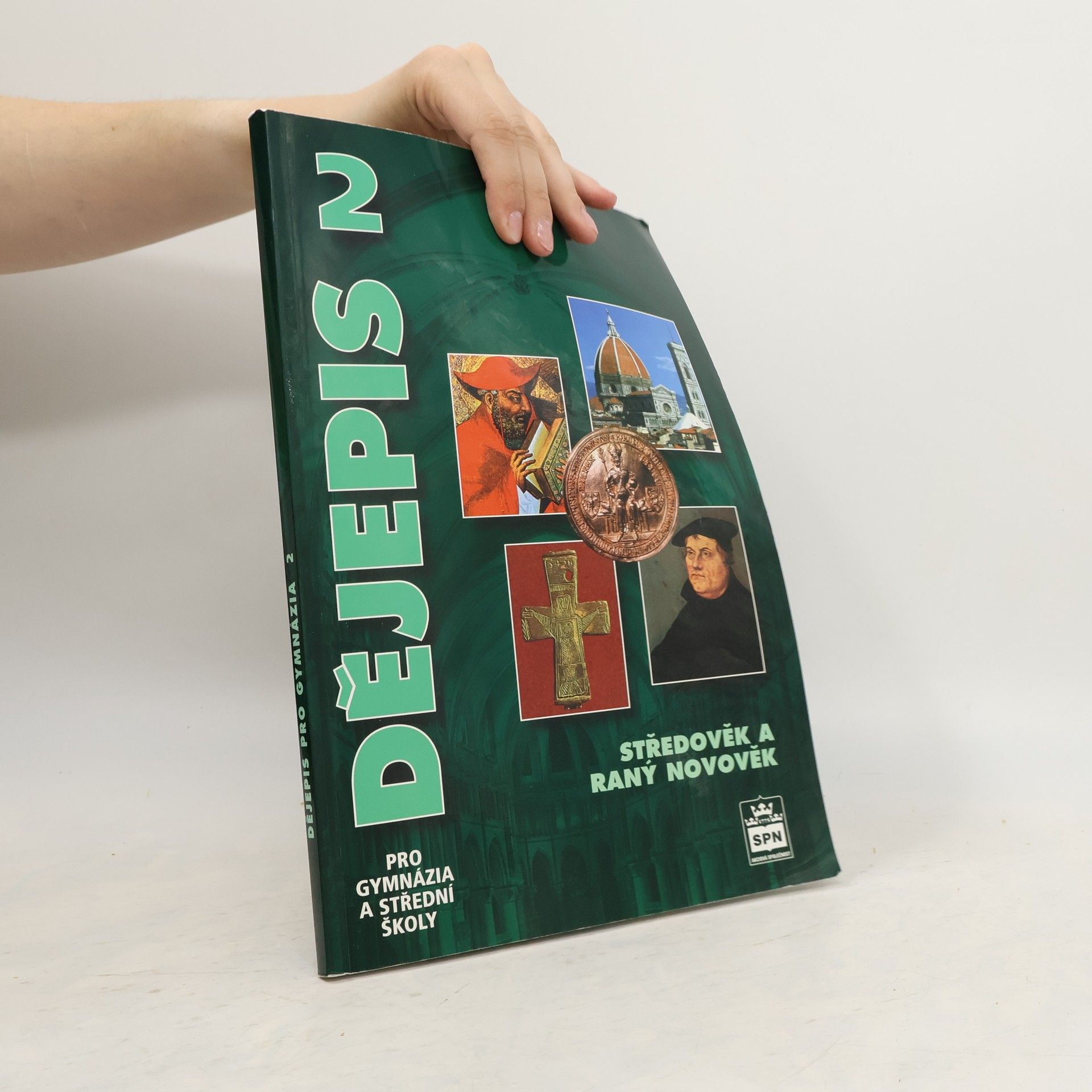 Dějepis pro gymnázia a střední školy 2. Středověk a raný novověk