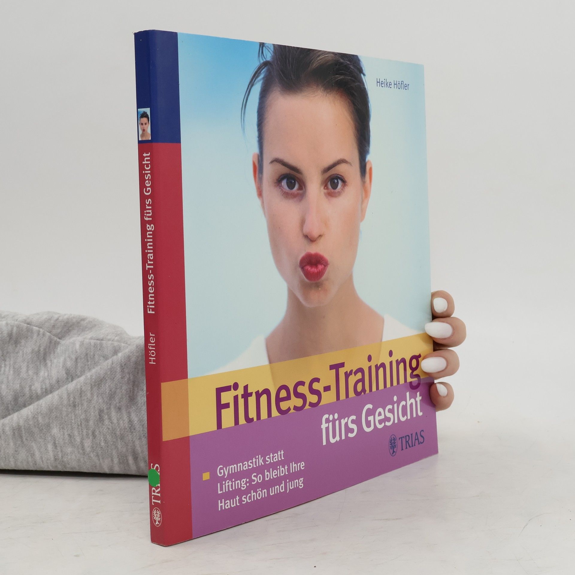 Heike Höfler Fitness-Training fürs Gesicht