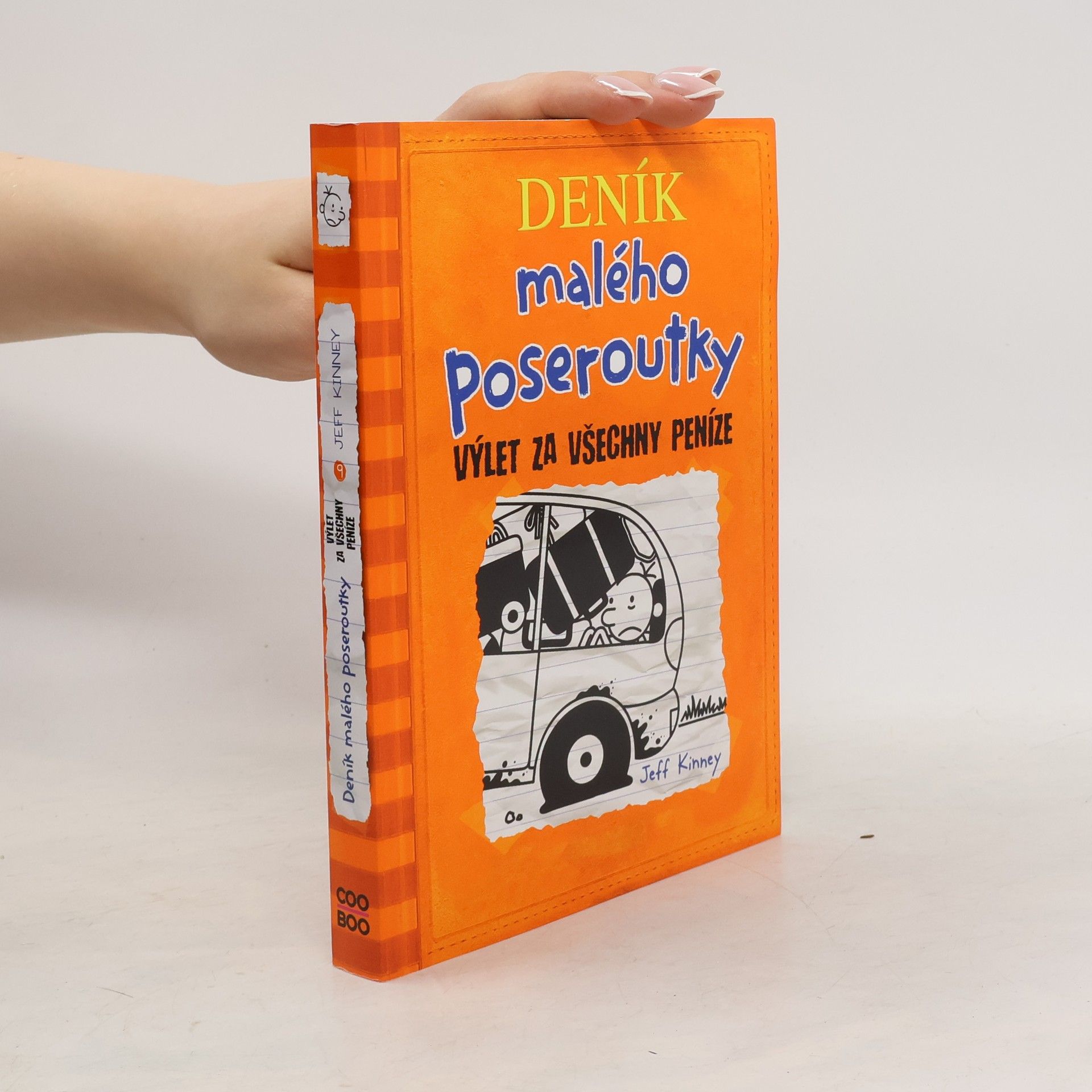 Jeff Kinney Deník malého poseroutky 9. Výlet za všechny peníze