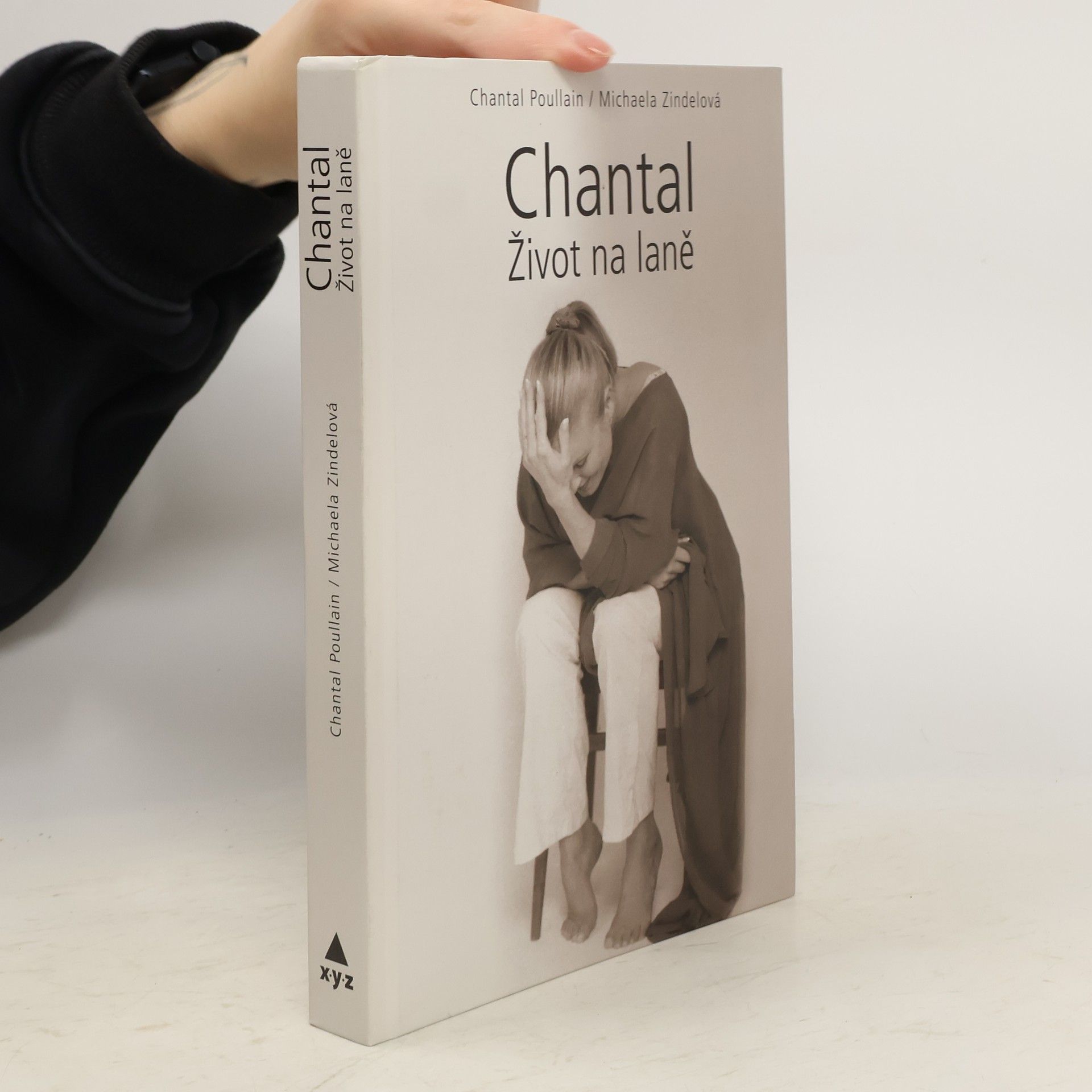 Chantal Poullain Chantal. Život na laně