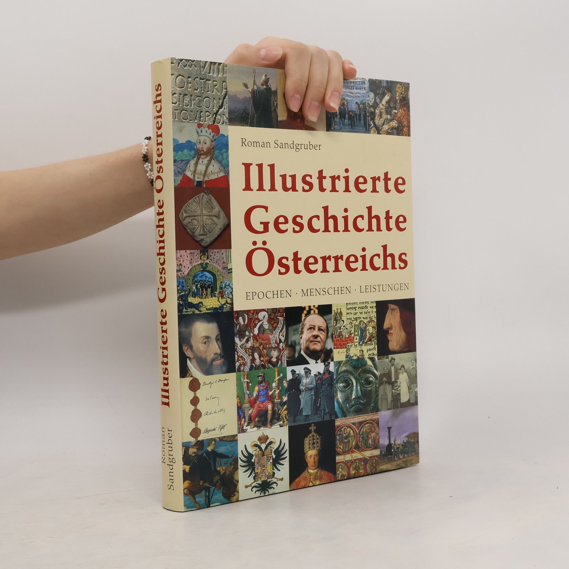 Roman Sandgruber Illustrierte Geschichte Österreichs