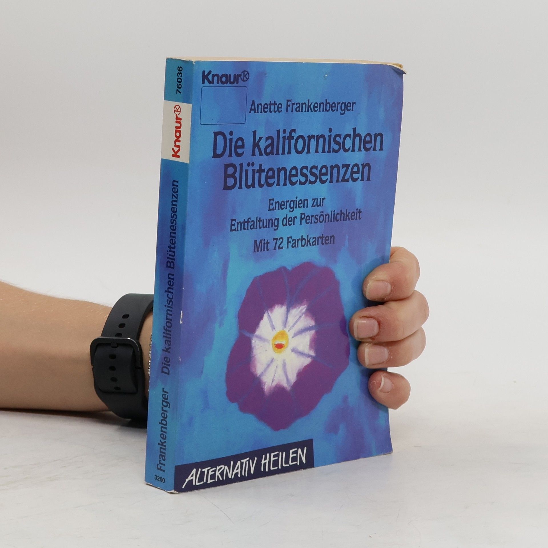 Die kalifornischen Blütenessenzen