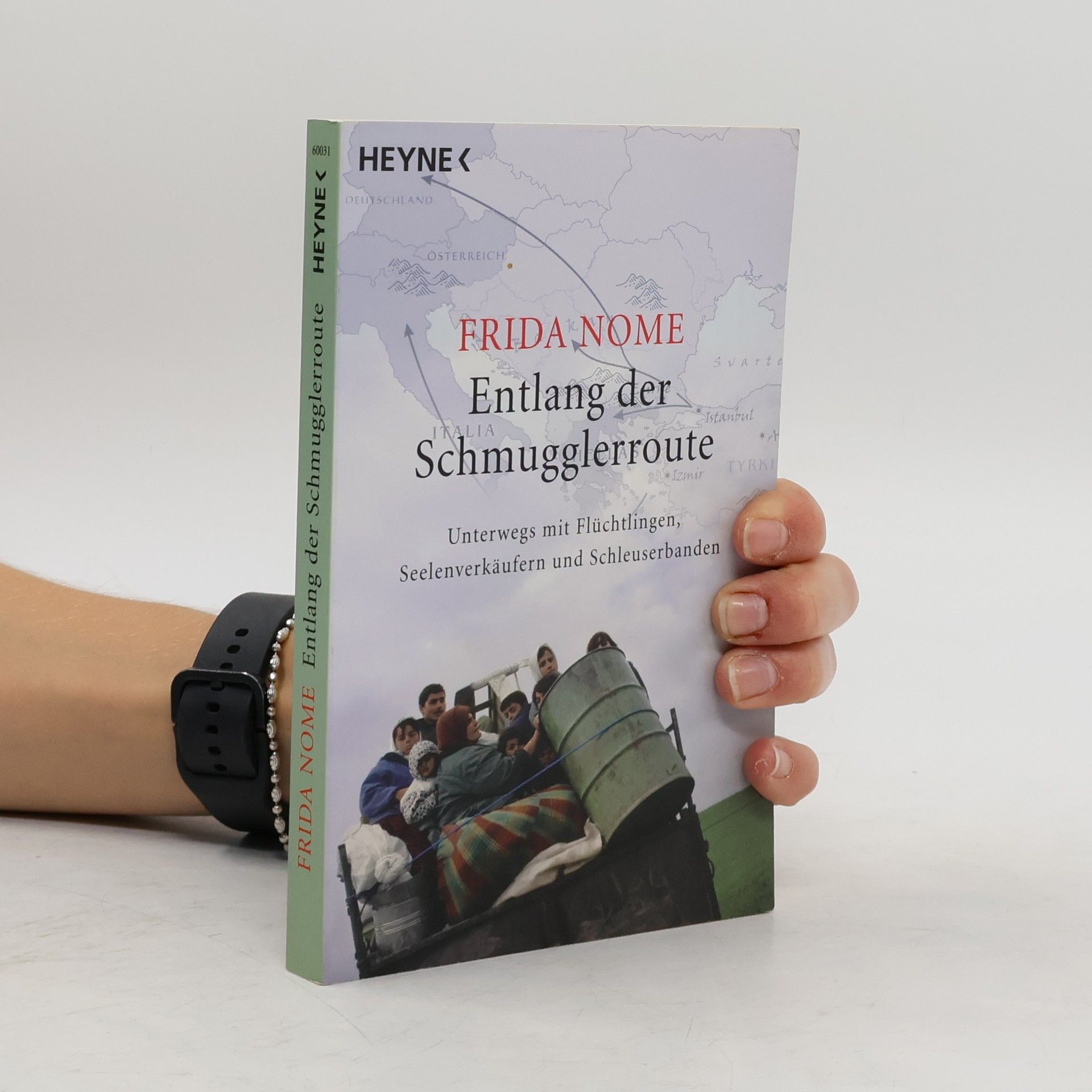 Frida Nome Entlang der Schmugglerroute