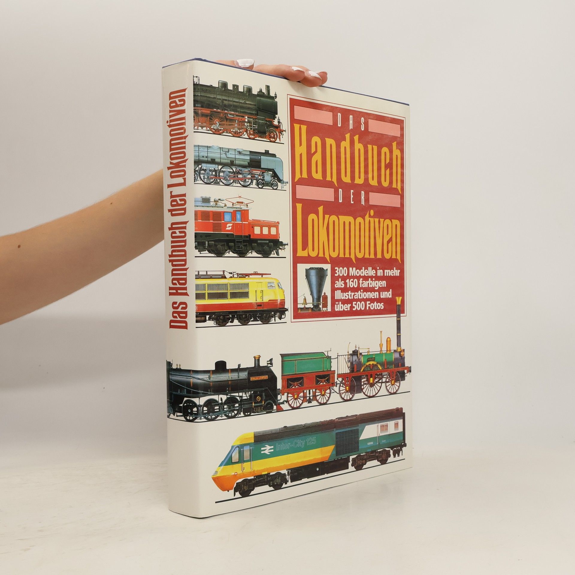 AA.VV. Das Handbuch der Lokomotiven