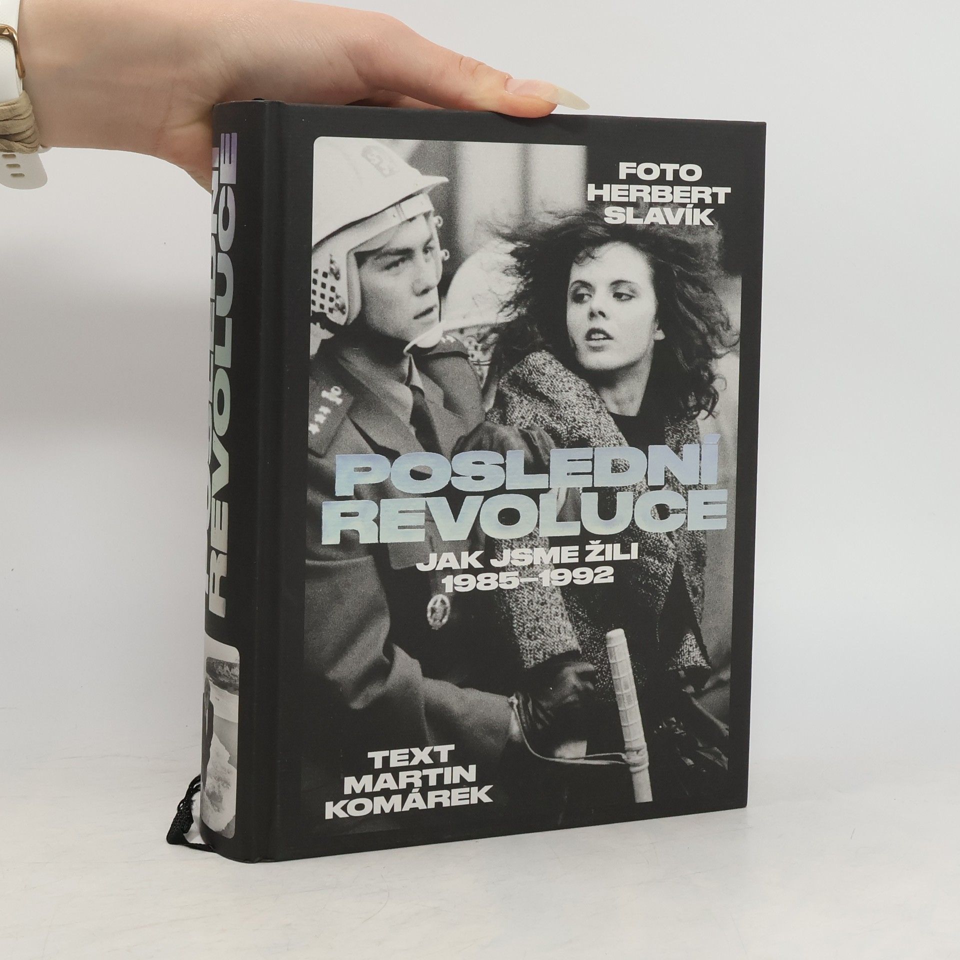 Poslední revoluce: Jak jsme žili 1985-1992