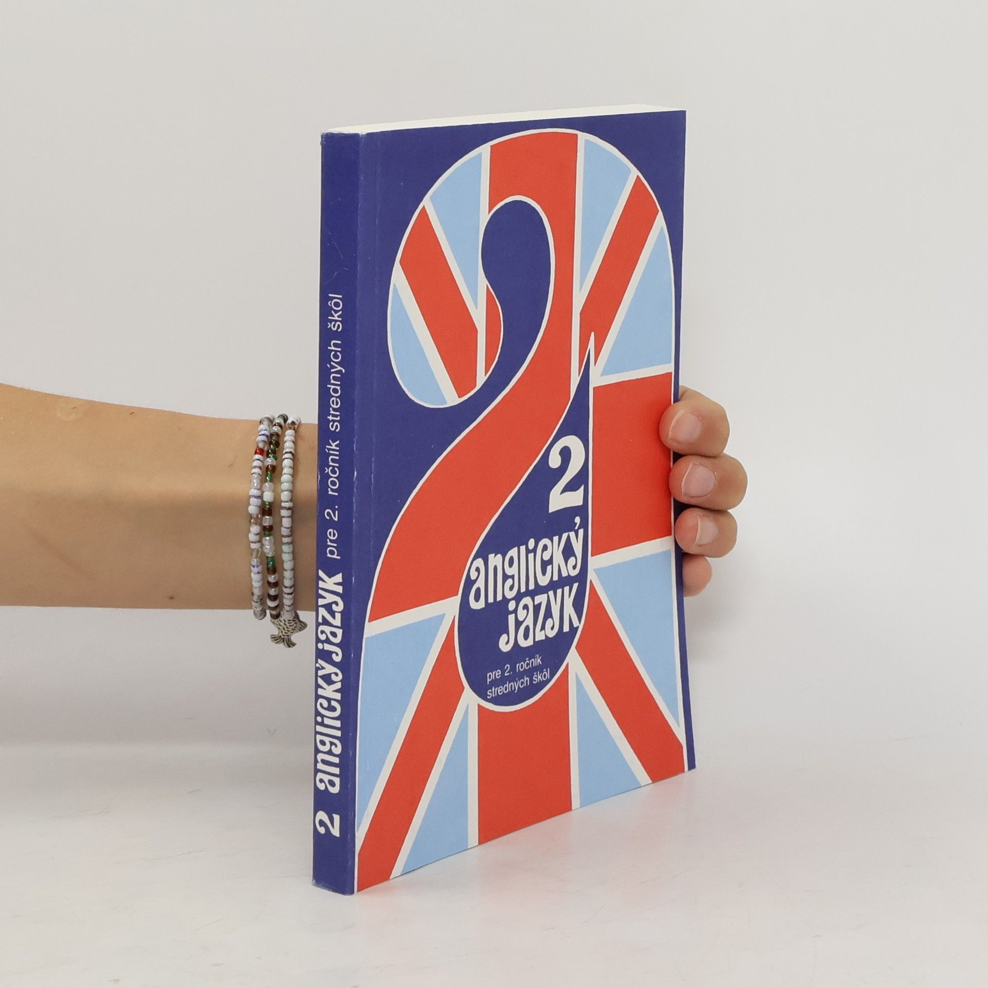 Anglický jazyk 2 pre 2. ročník stredných škôl