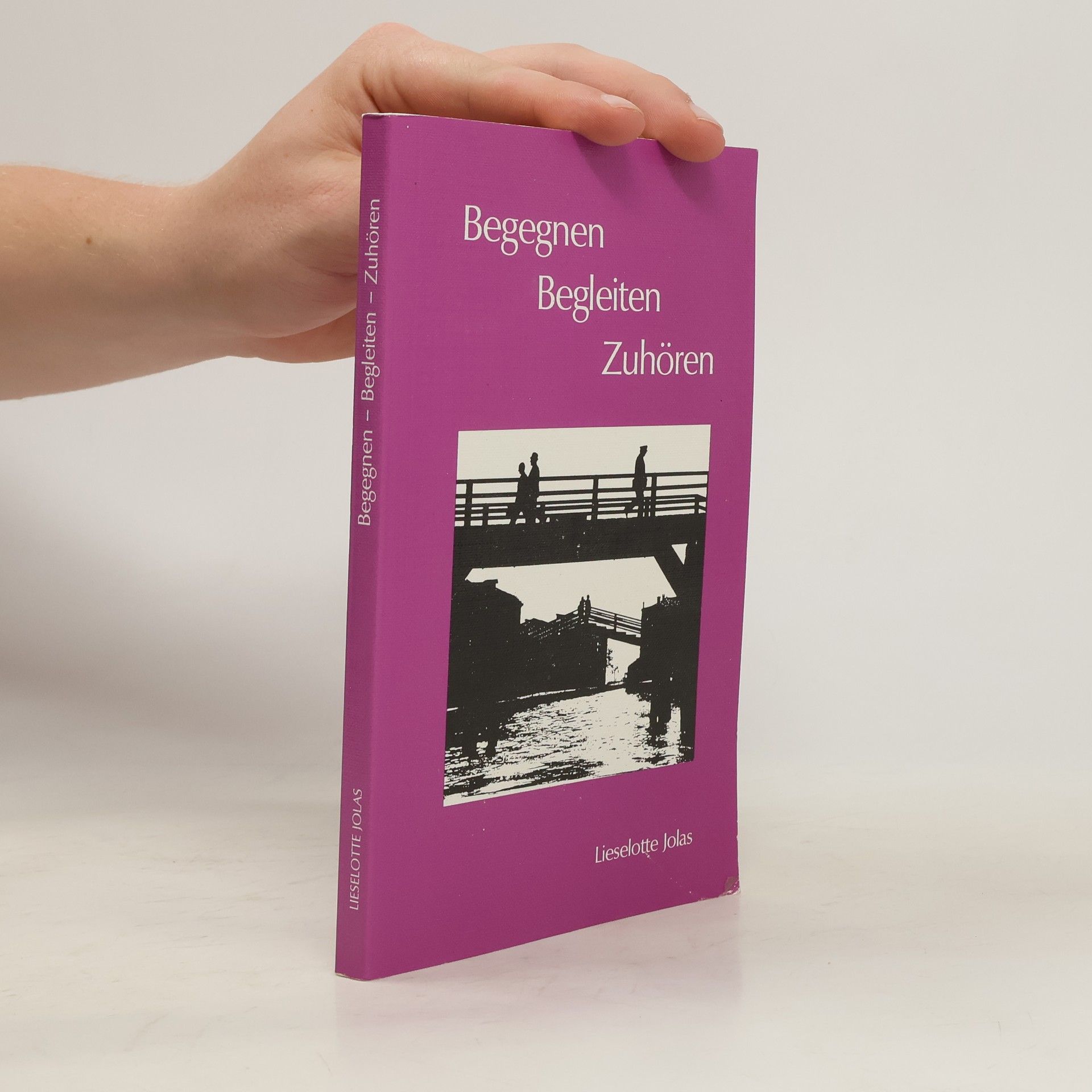Lieselotte Jolas Begegnen Begleiten Zuhören
