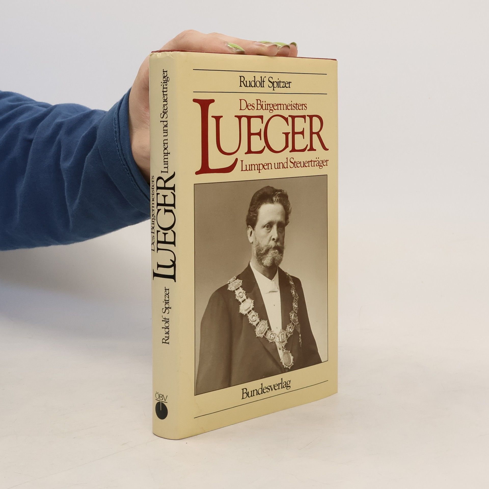 Des Bürgermeisters Lueger Lumpen und Steuerträger