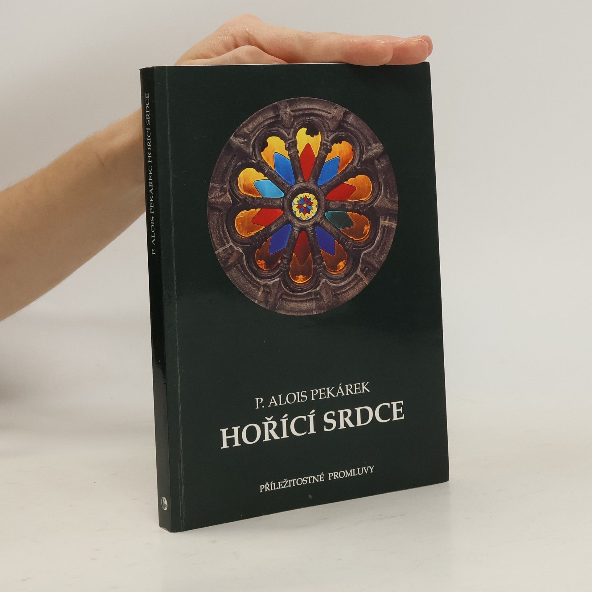 Hořící srdce : příležitostné promluvy