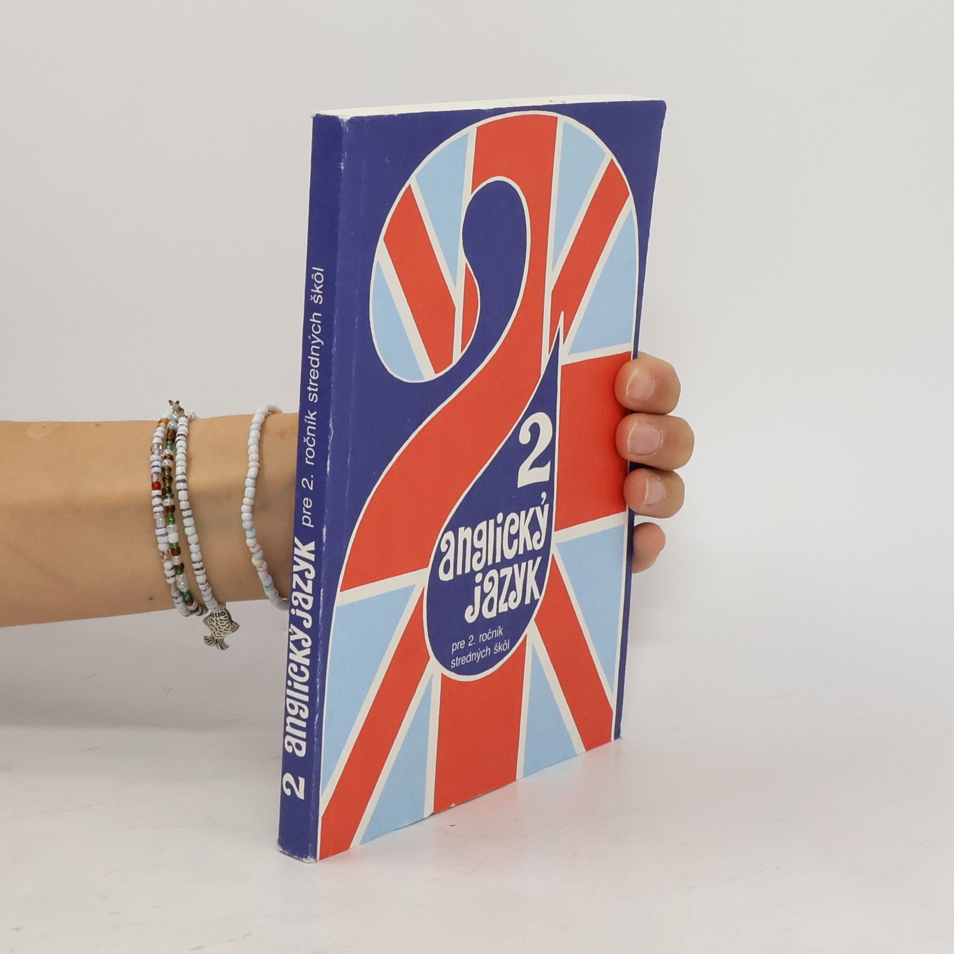 Anna Benešová Anglický jazyk 2 pre 2. ročník stredných škôl