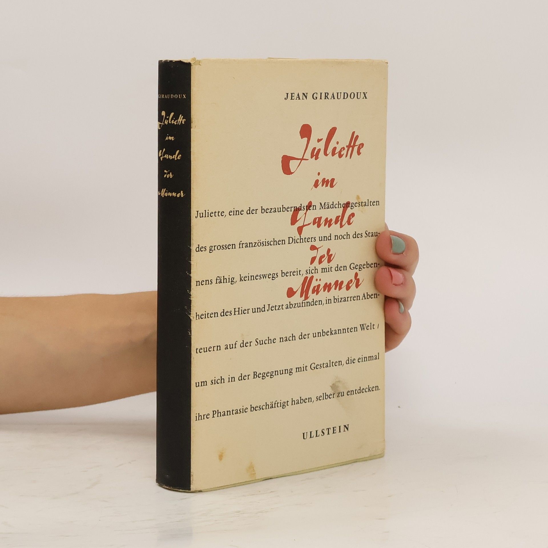 Jean Giradoux Juliette im Lande der Männer