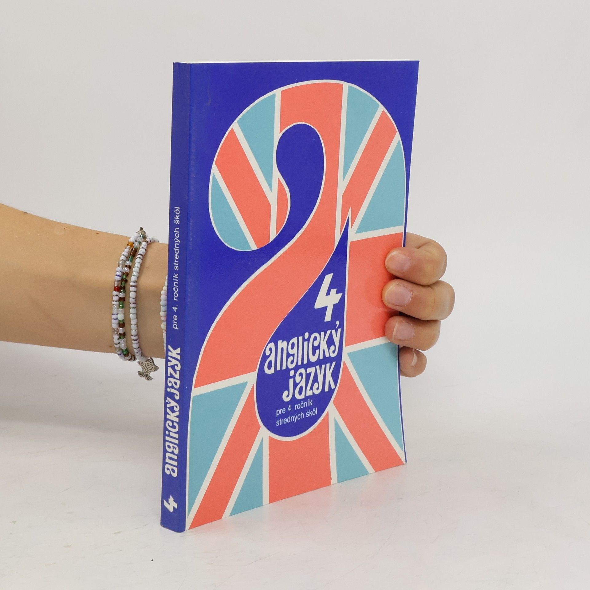Anglický Jazyk 4 Pre 4. Ročník Stredných Škôl