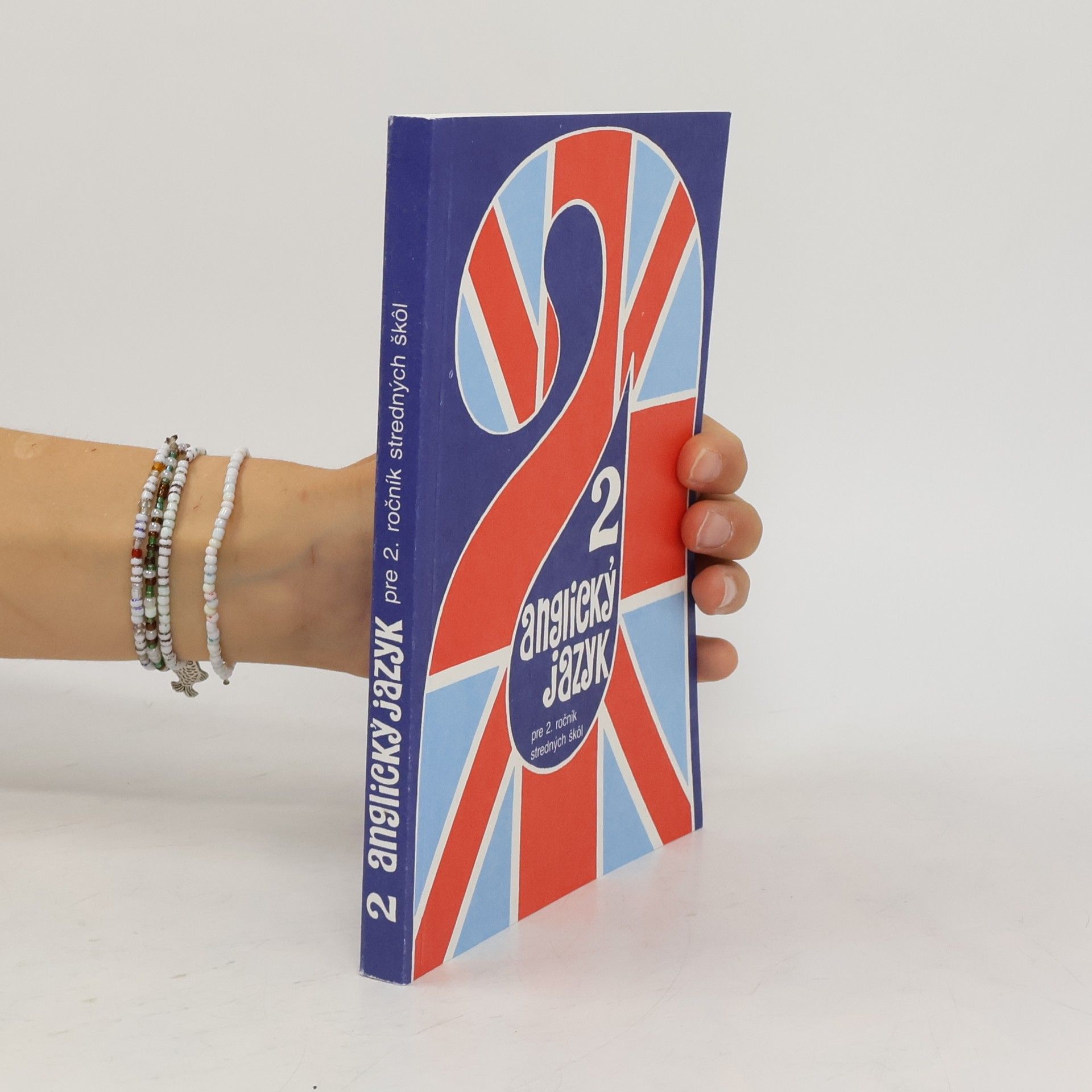 Anglický jazyk 2 pre 2. ročník stredných škôl