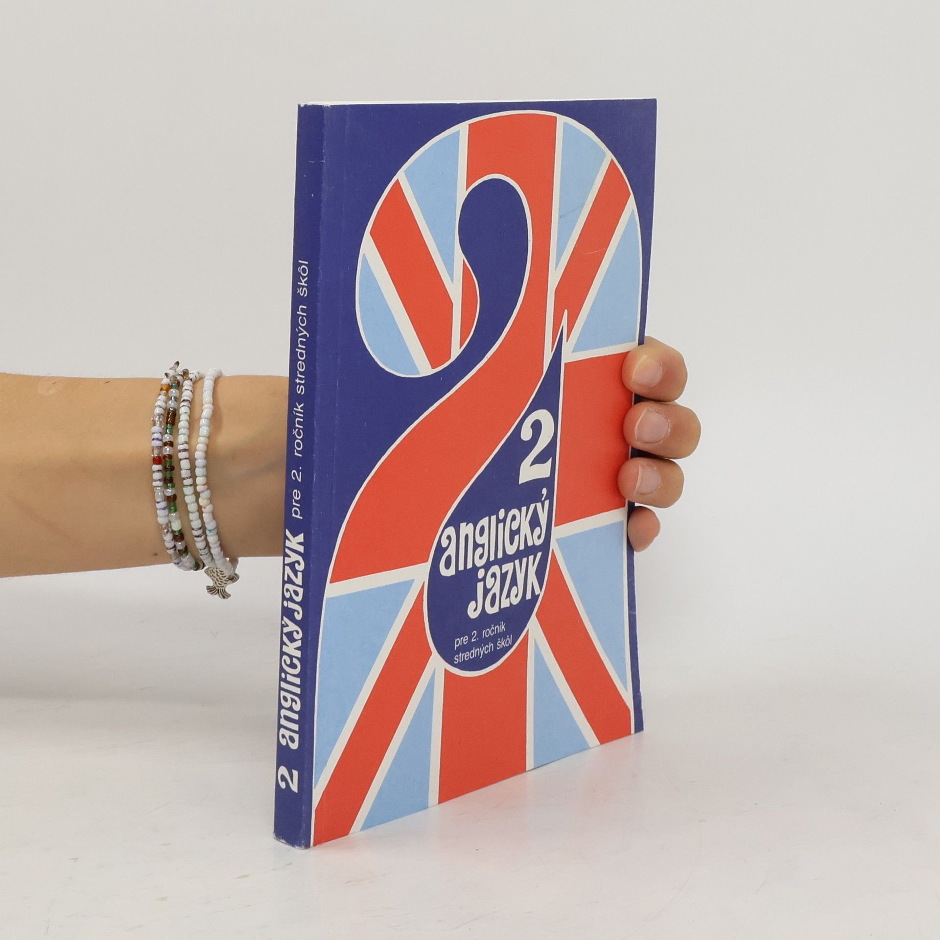 Anglický jazyk 2 pre 2. ročník stredných škôl