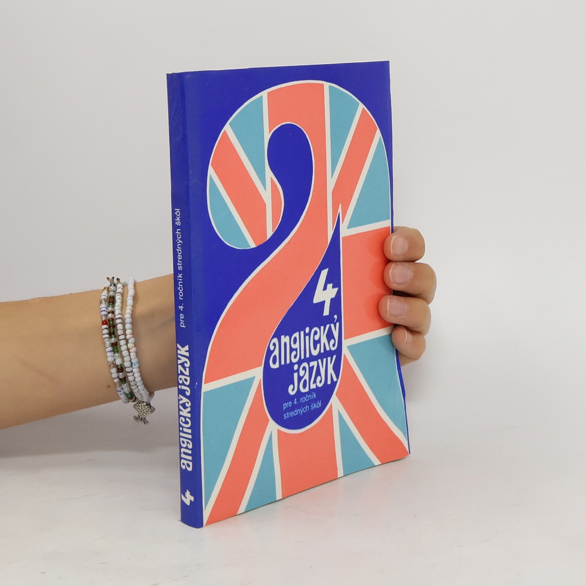 Anglický Jazyk 4 Pre 4. Ročník Stredných Škôl