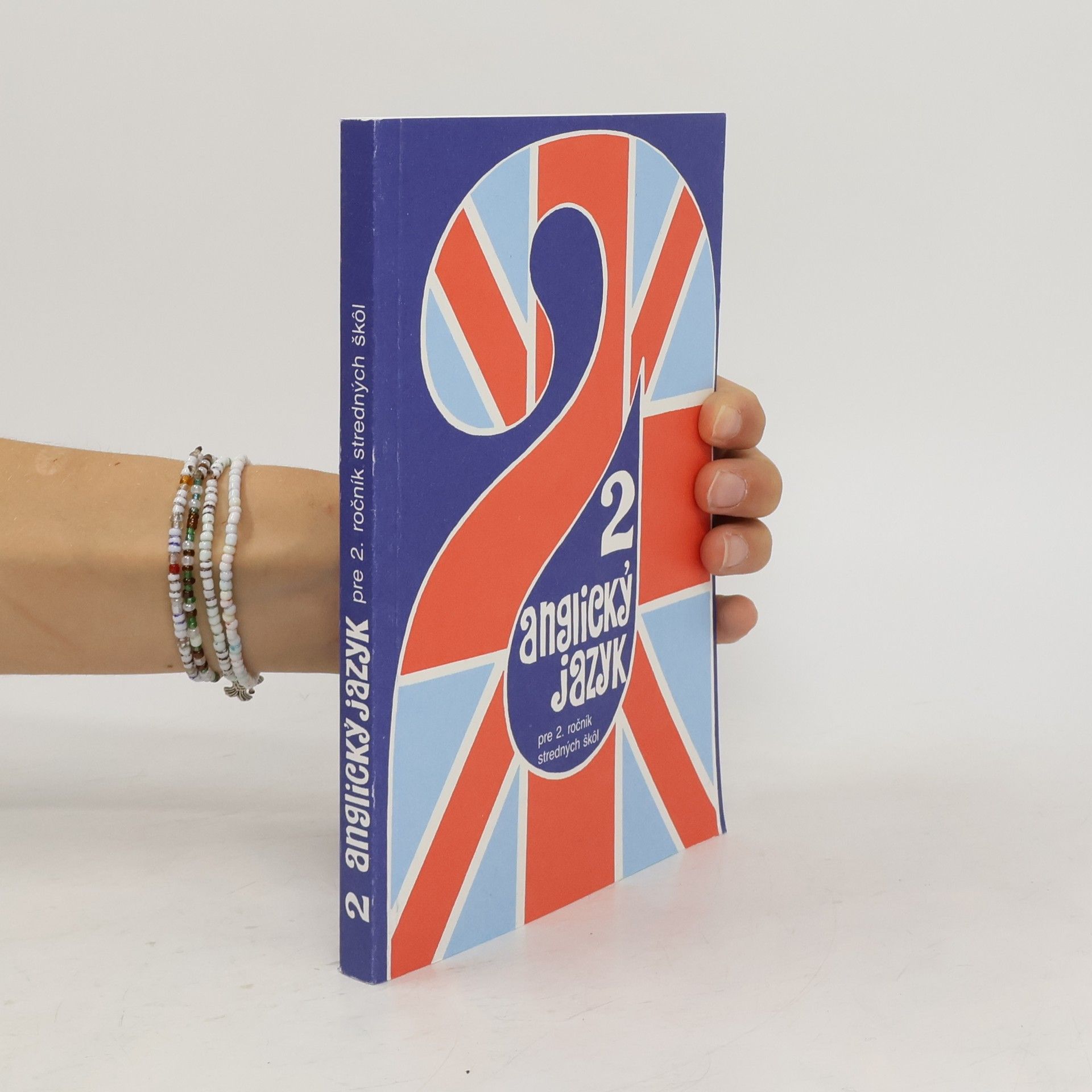Anglický jazyk 2 pre 2. ročník stredných škôl