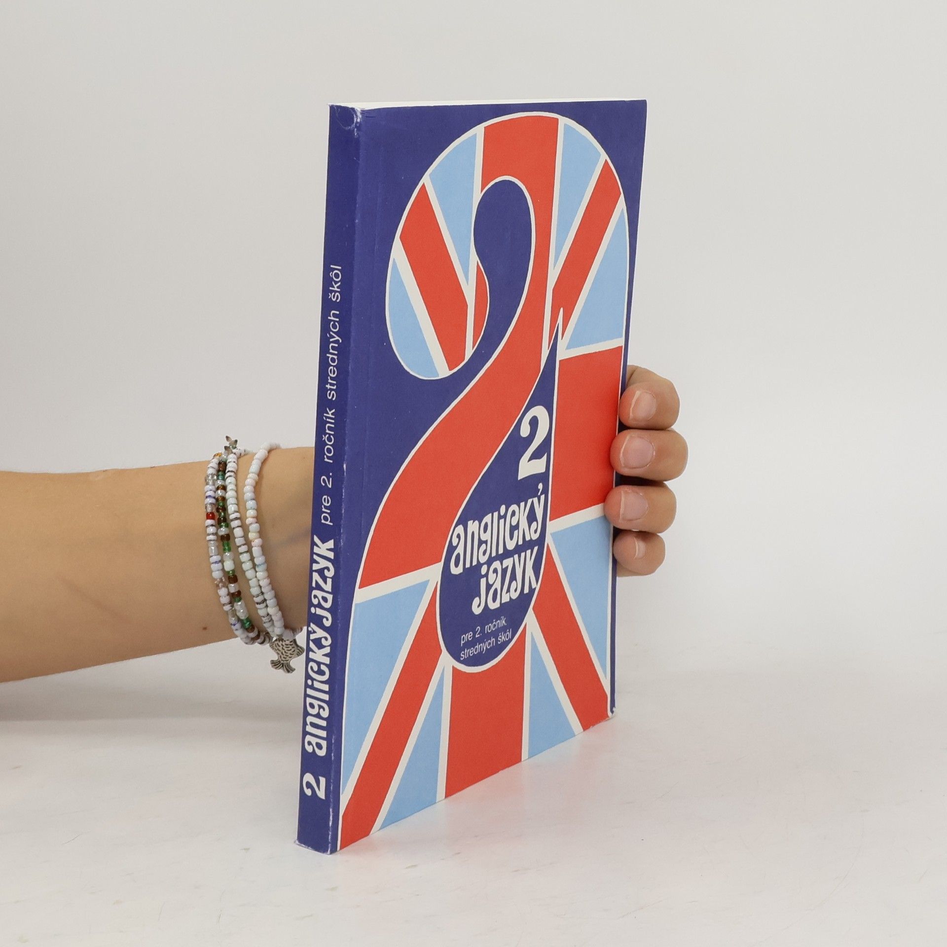 Anglický jazyk 2 pre 2. ročník stredných škôl