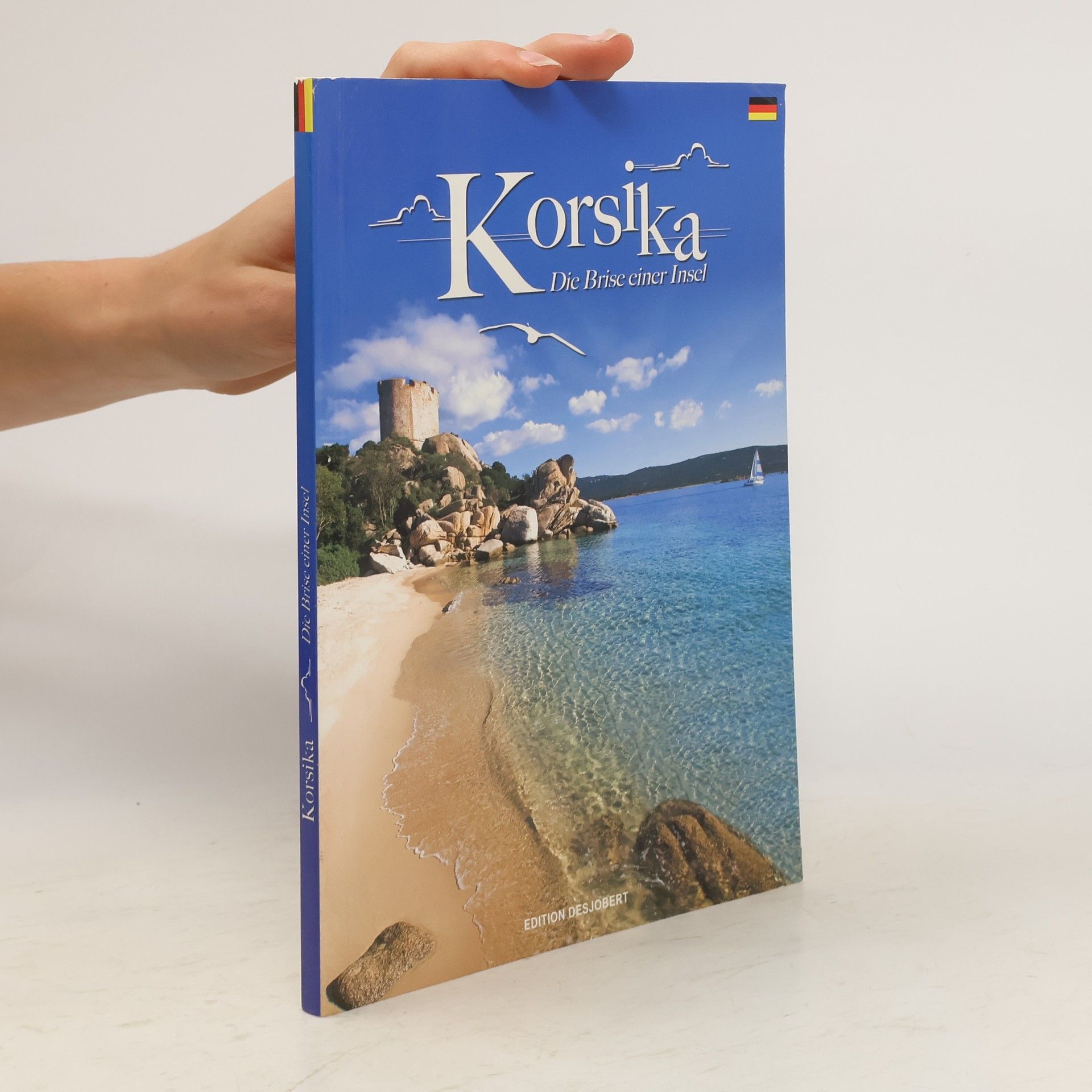 Collectif d'auteurs Korsika. Die Brise einer Insel