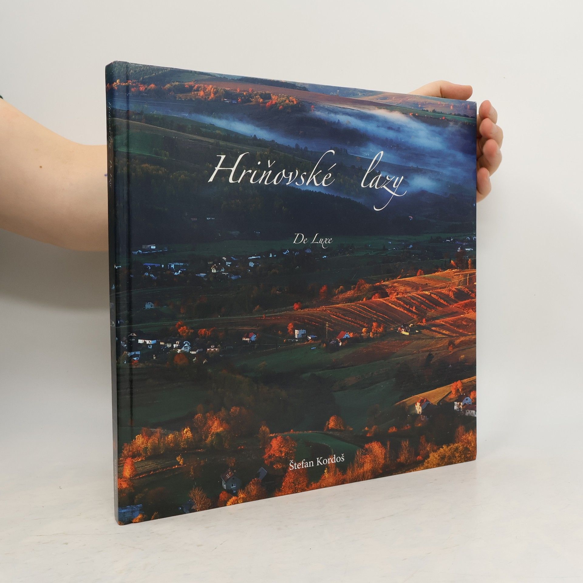 Štefan Kordoš Hriňovské lazy. De luxe