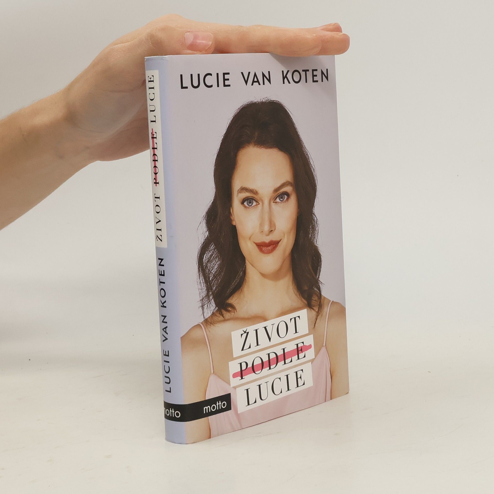 Lucie van Koten Život podle Lucie