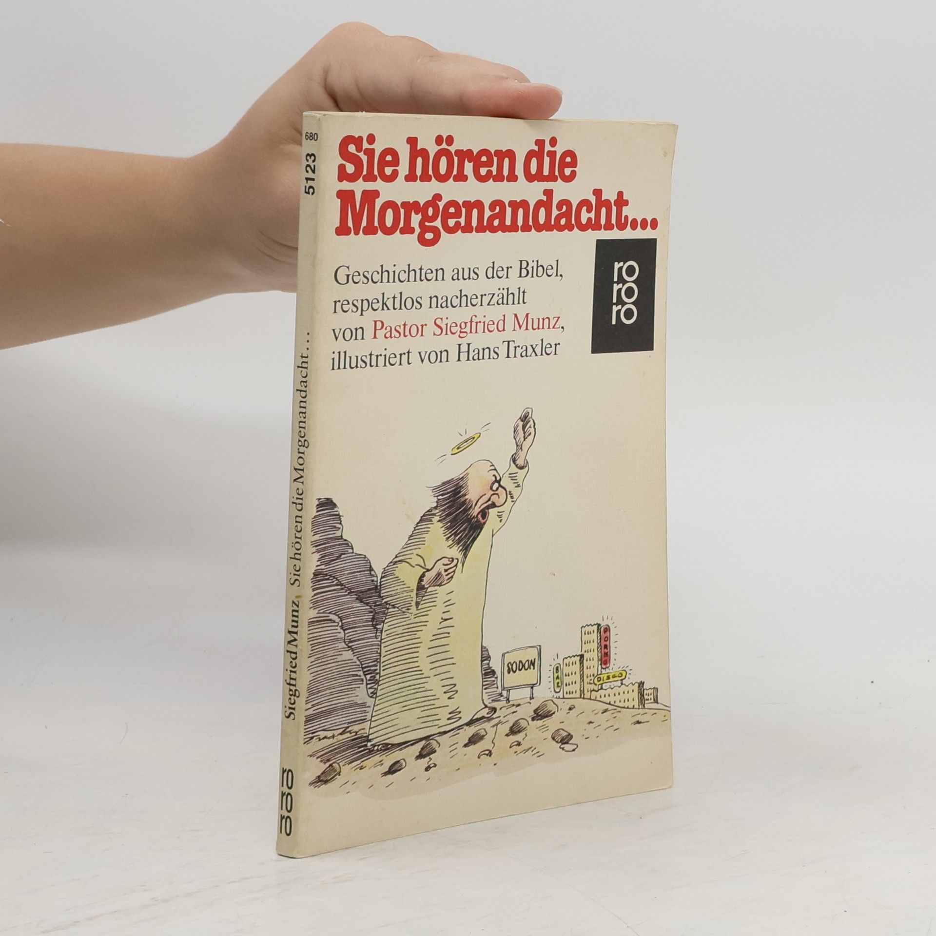 Siegfried Munz Sie hören die Morgenandacht ...