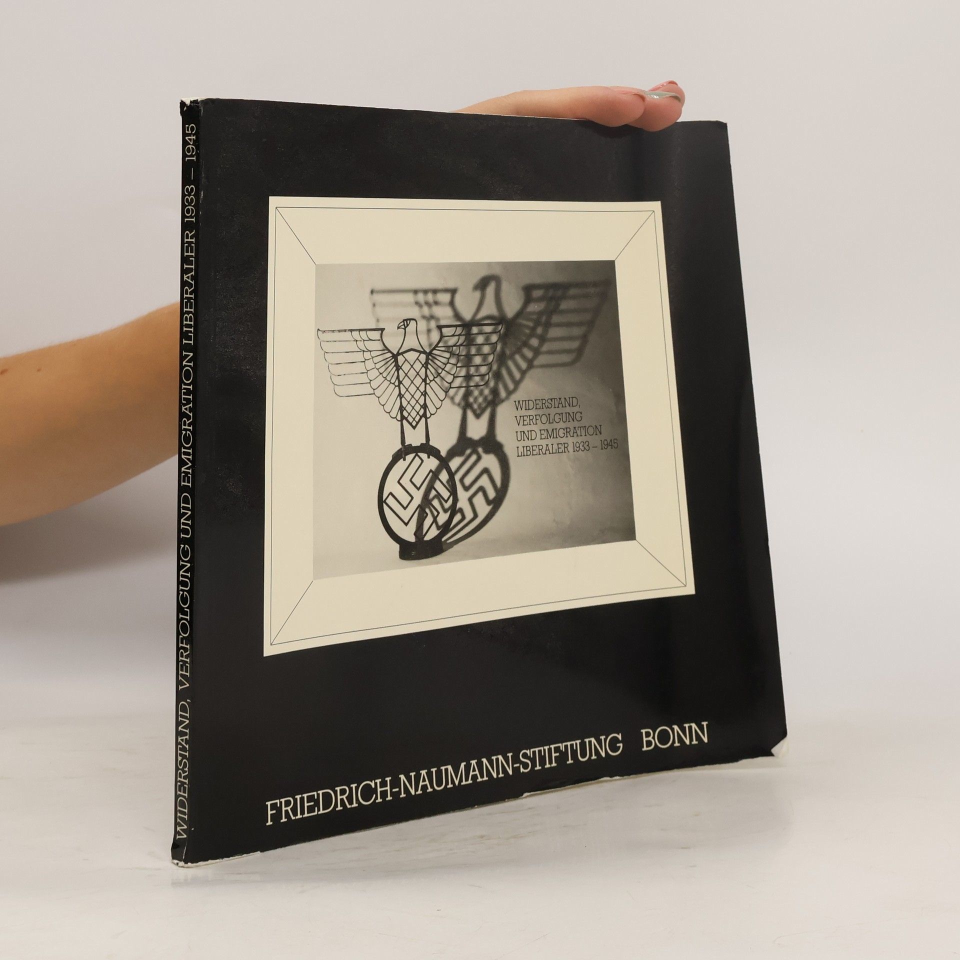 Horst R. Sassin Widerstand, Verfolgung und Emigration Liberaler 1933 - 1945