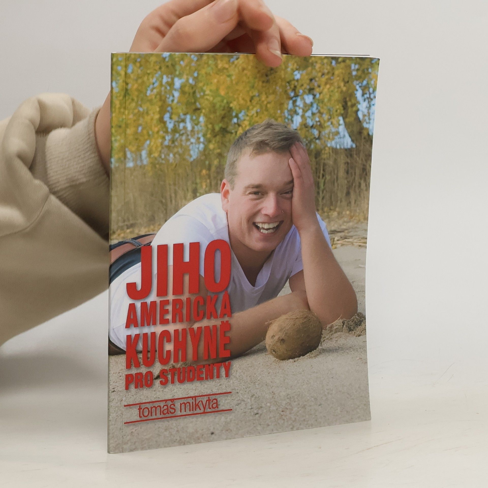 Tomáš Mikyta Jihoamerická kuchyně pro studenty