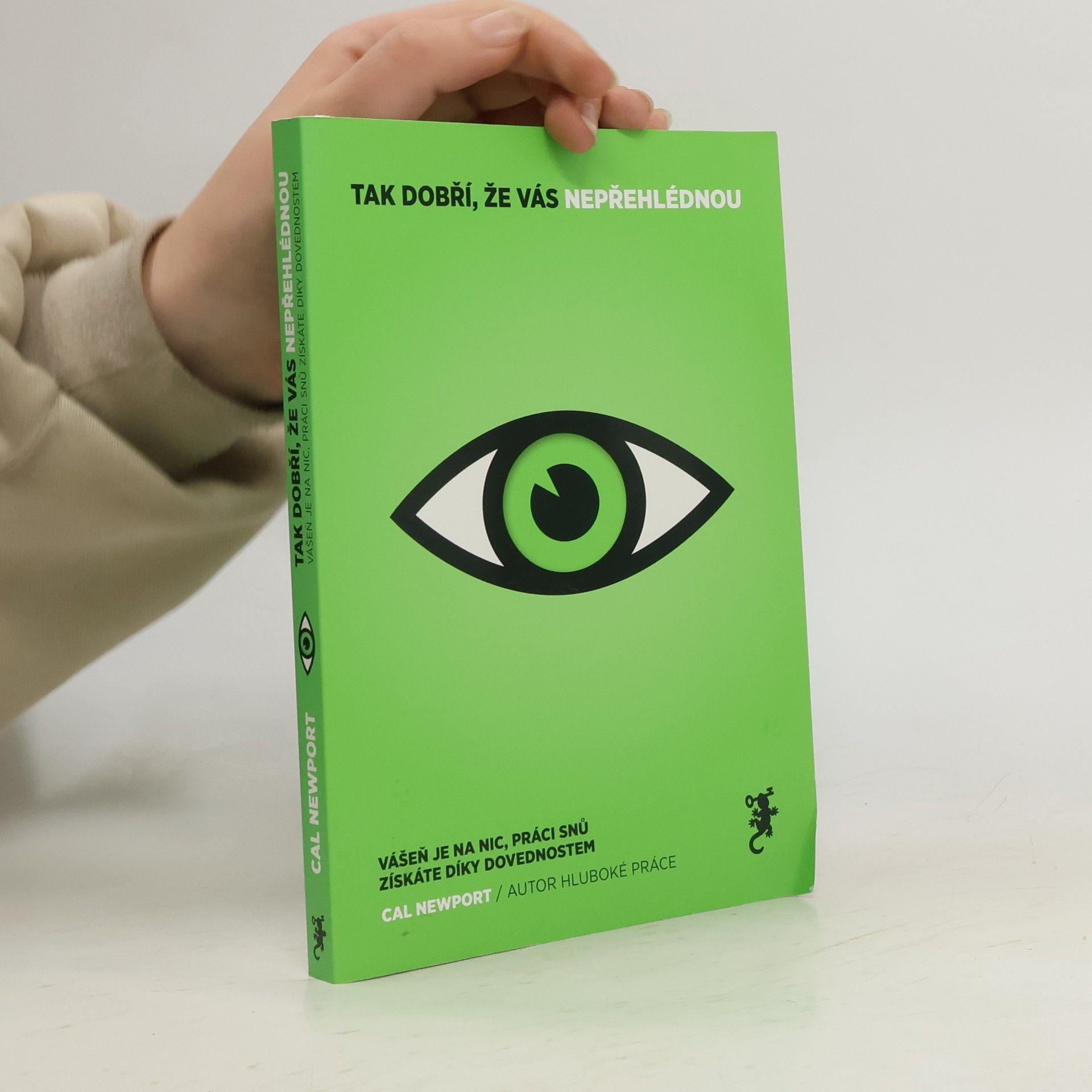 Tak dobří, že vás nepřehlédnou. Vášeň je na nic, práci snů získáte díky dovednostem