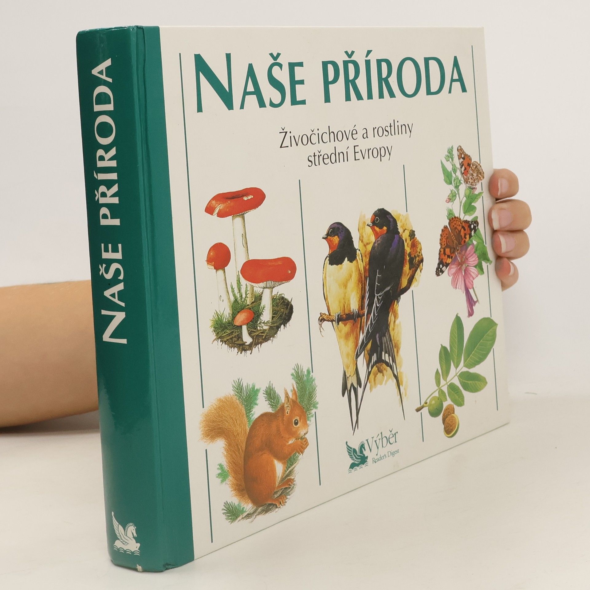 Auteurscollectief Naše příroda. Živočichové a rostliny střední Evropy