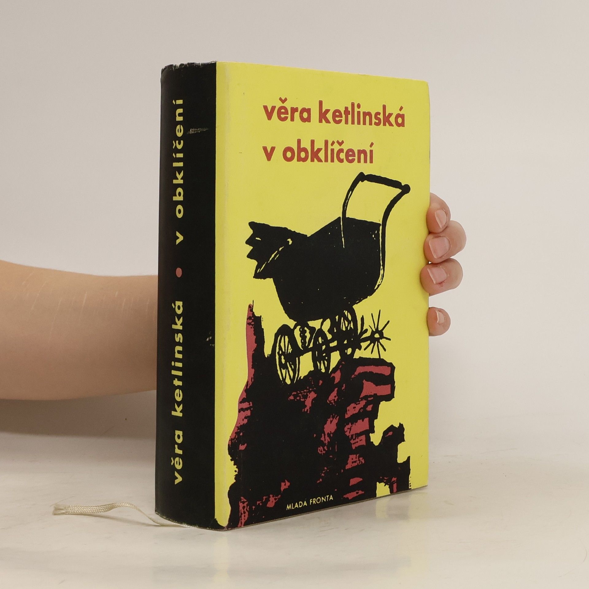 Věra Ketlinská V obklíčení