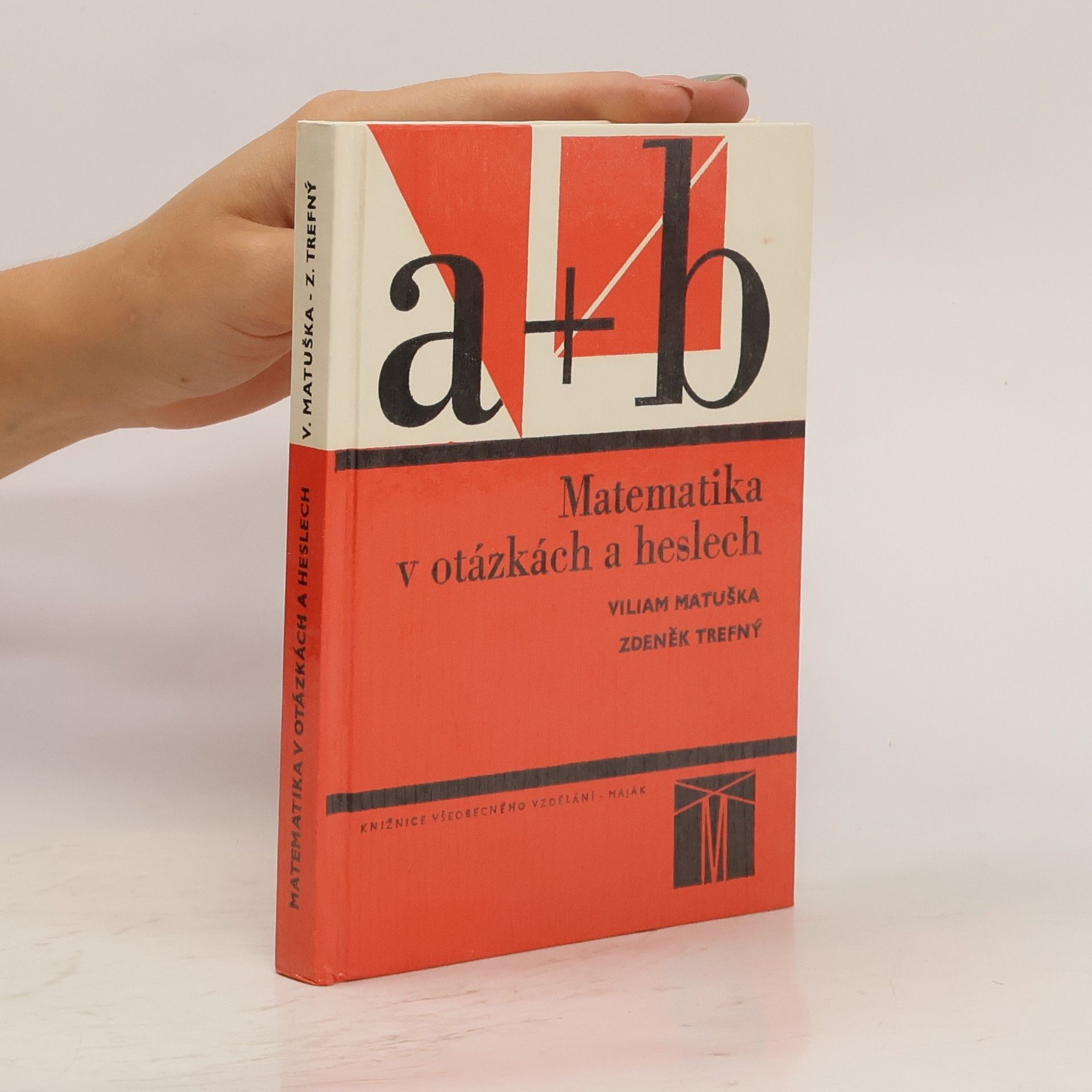 Viliam Matuška Matematika v otázkách a heslech