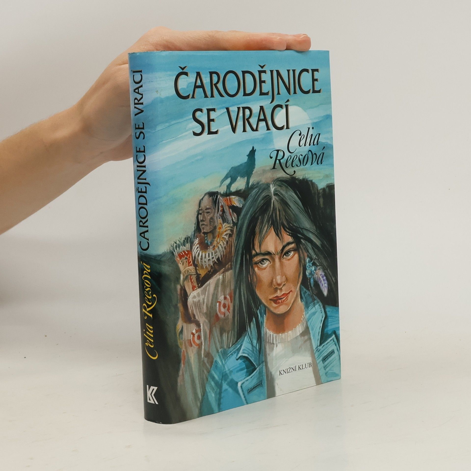 Celia Rees Čarodějnice se vrací