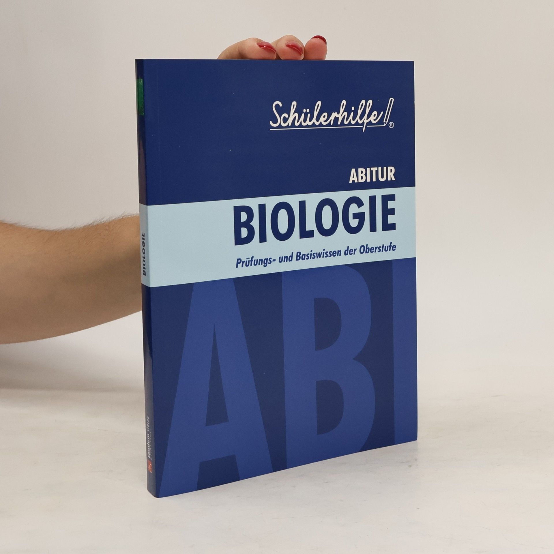 Autorenkollektiv Schülerhilfe: Biologie