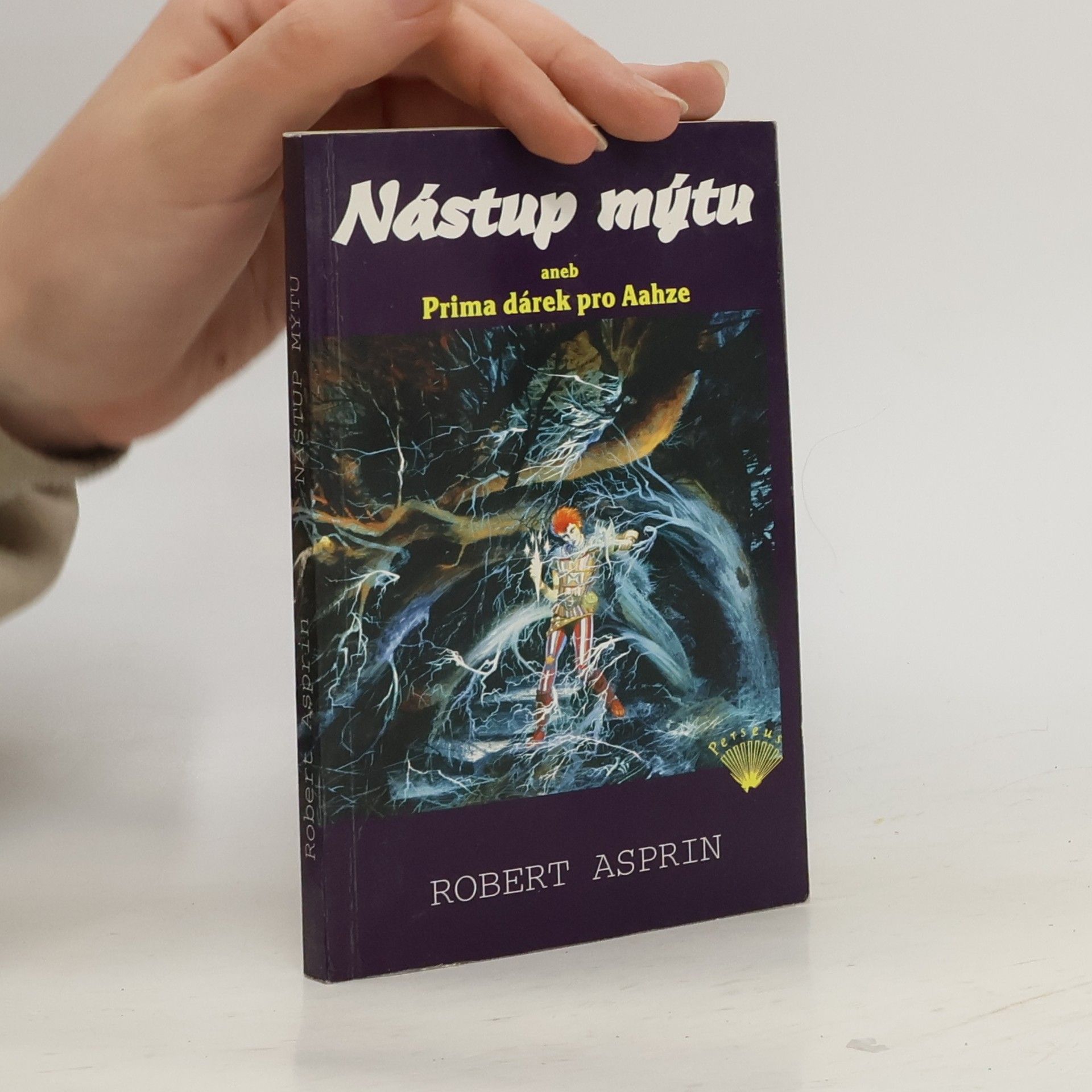 Nástup mýtu, aneb, Prima dárek pro Aahze