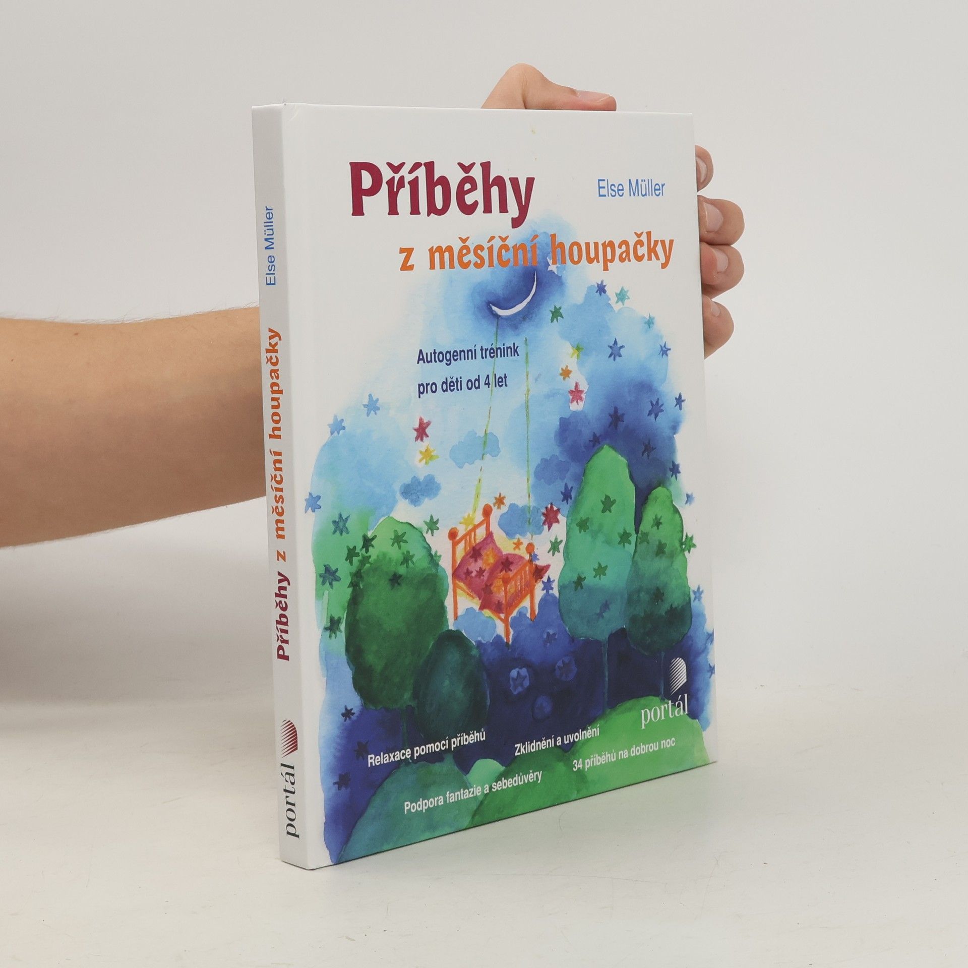 Else Müller Příběhy z měsíční houpačky : autogenní trénink pro děti od 4 let