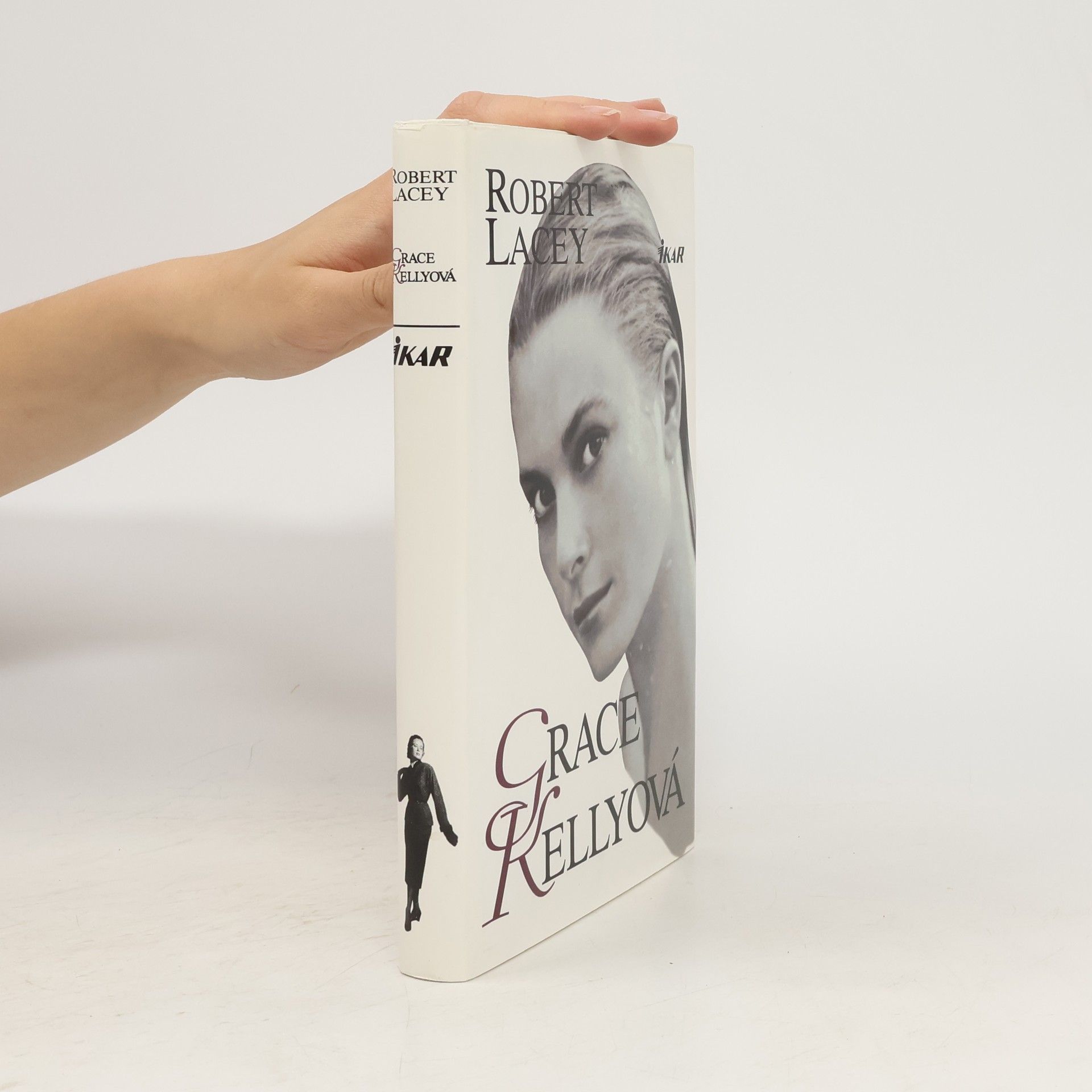 Robert Lacey Grace Kellyová