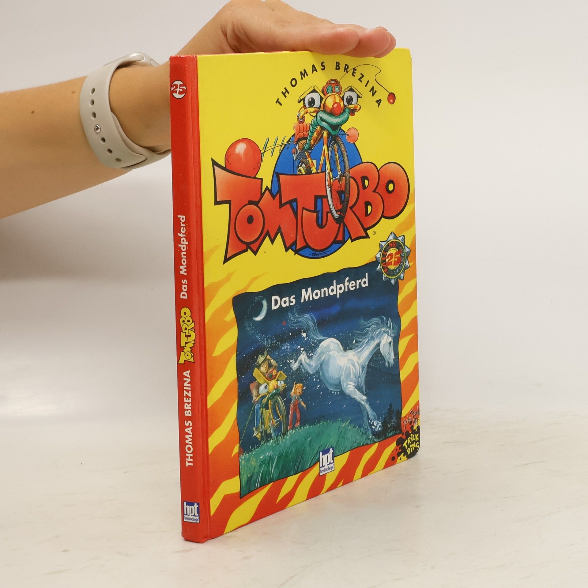 Thomas Brezina Tom Turbo. Das Mondpferd