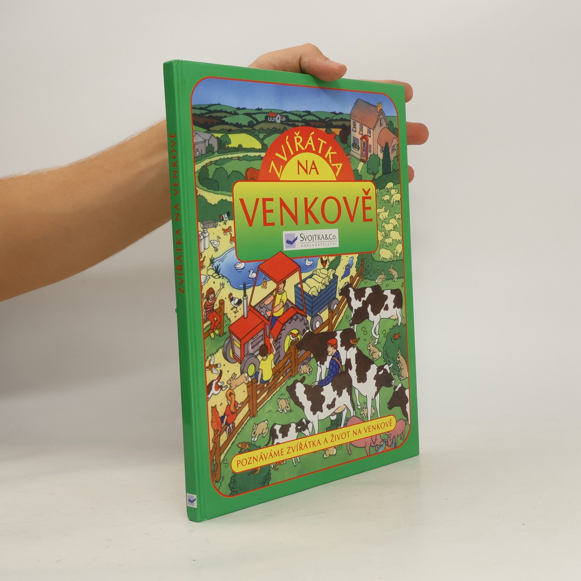 Collectif d'auteurs Zvířátka na venkově : Poznáváme zvířátka a život na venkově