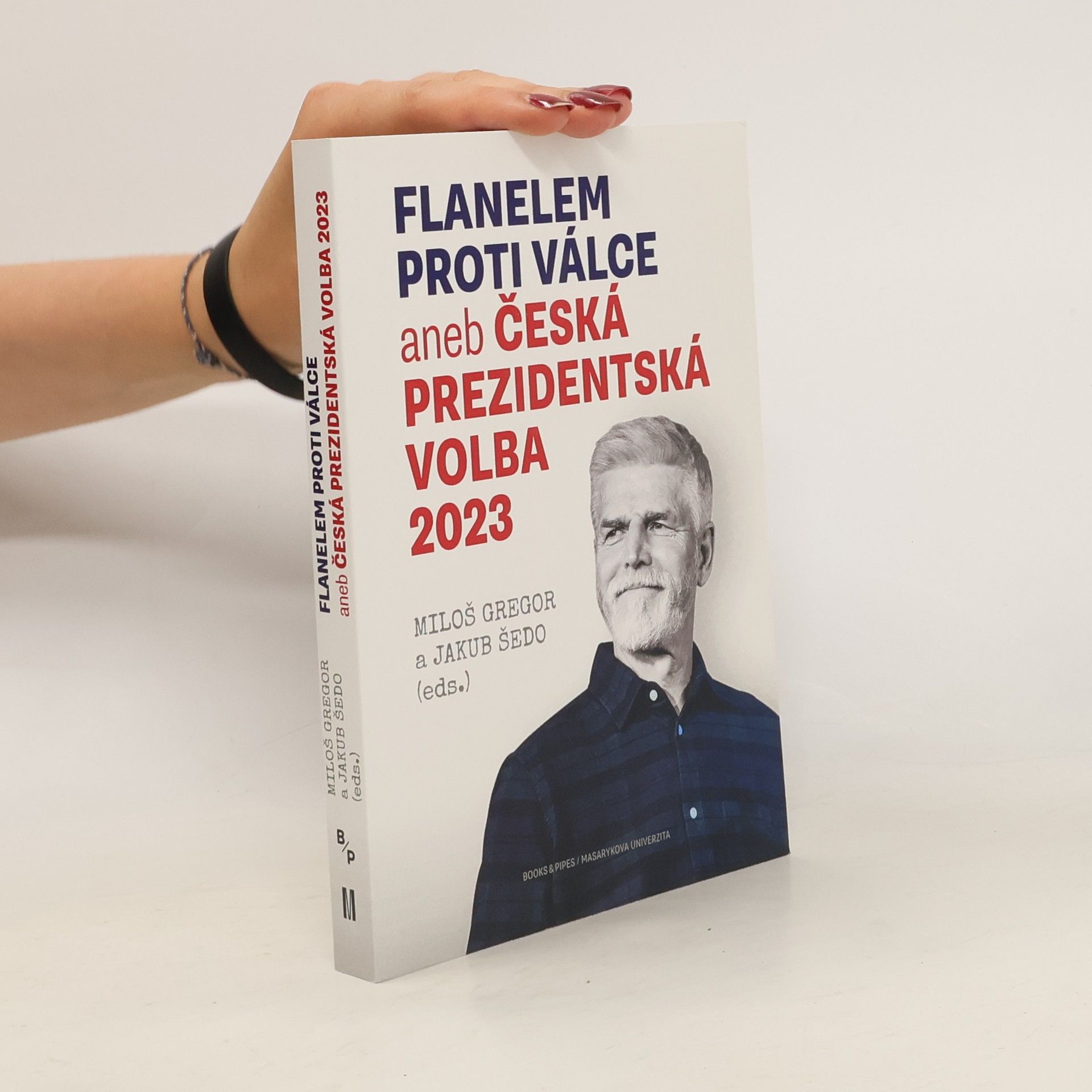 Flanelem proti válce aneb Česká prezidentská volba 2023