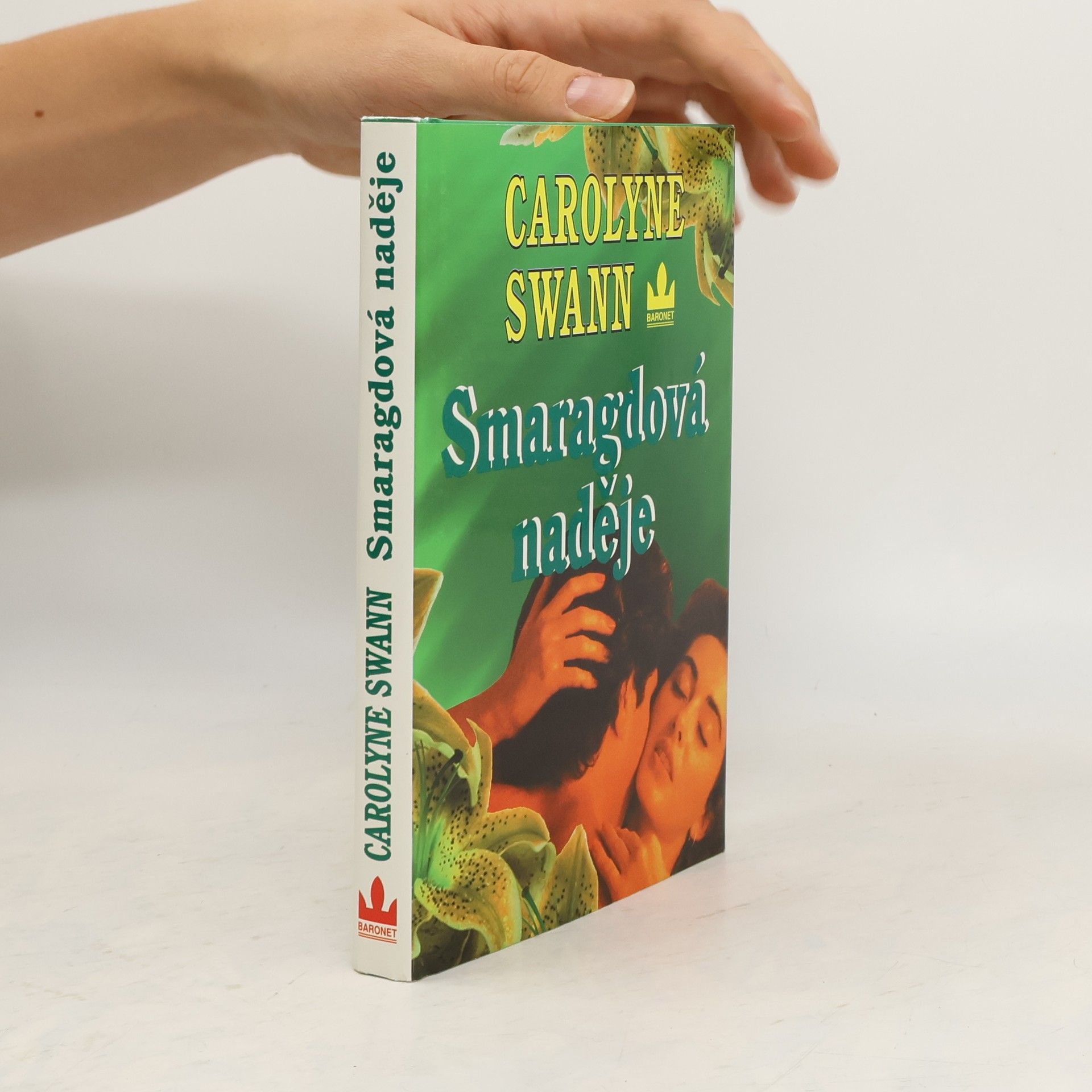 Carolyne Swann Smaragdová naděje