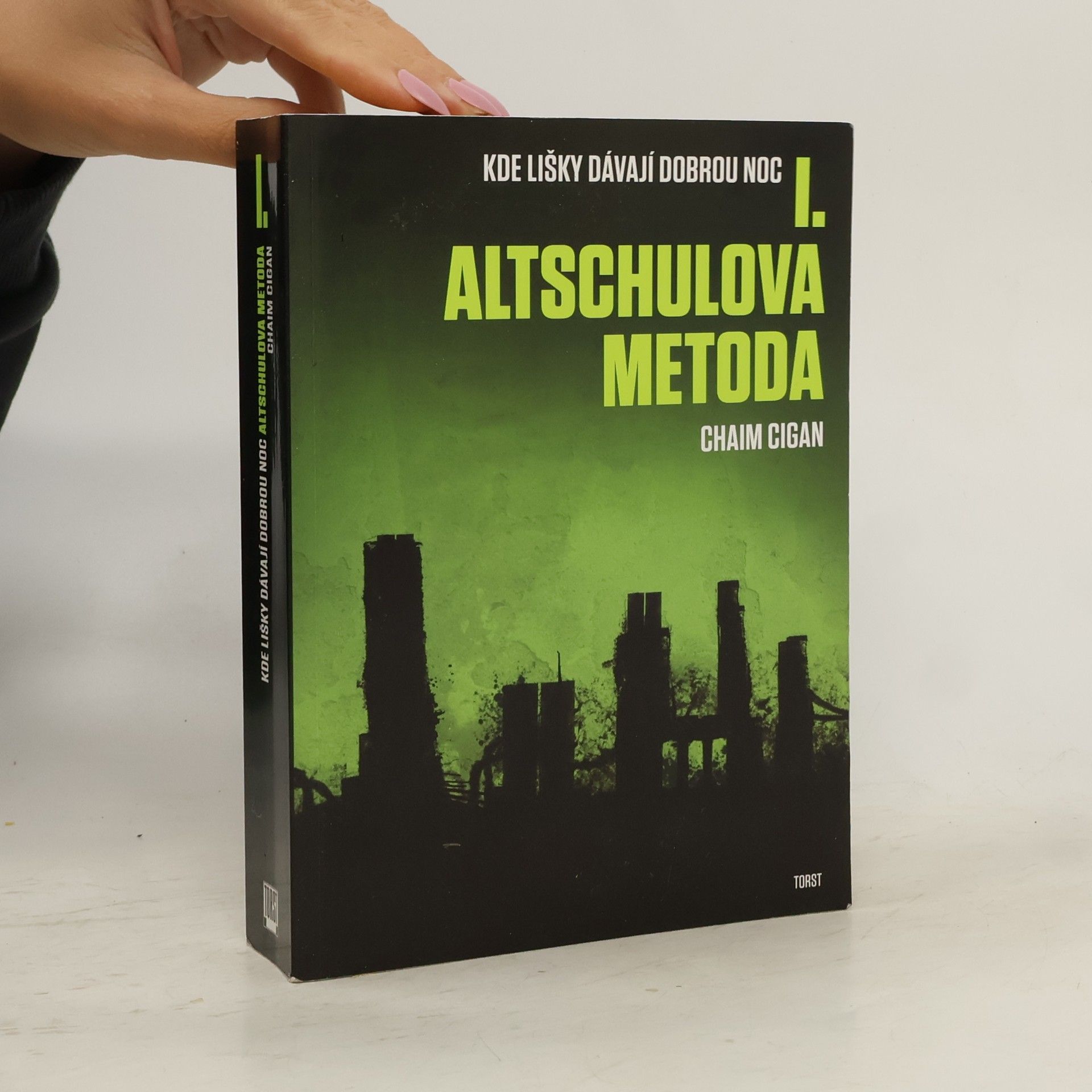 Karol Sidon Altschulova metoda. Kde lišky dávají dobrou noc(1. díl)