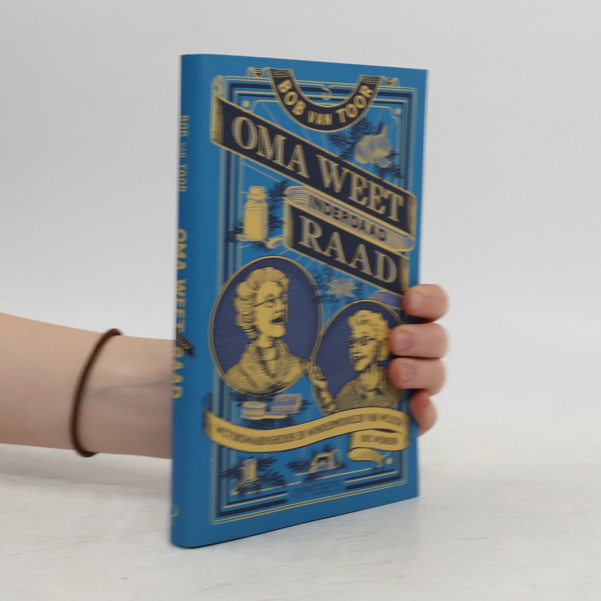 Bob van Toor Oma weet raad