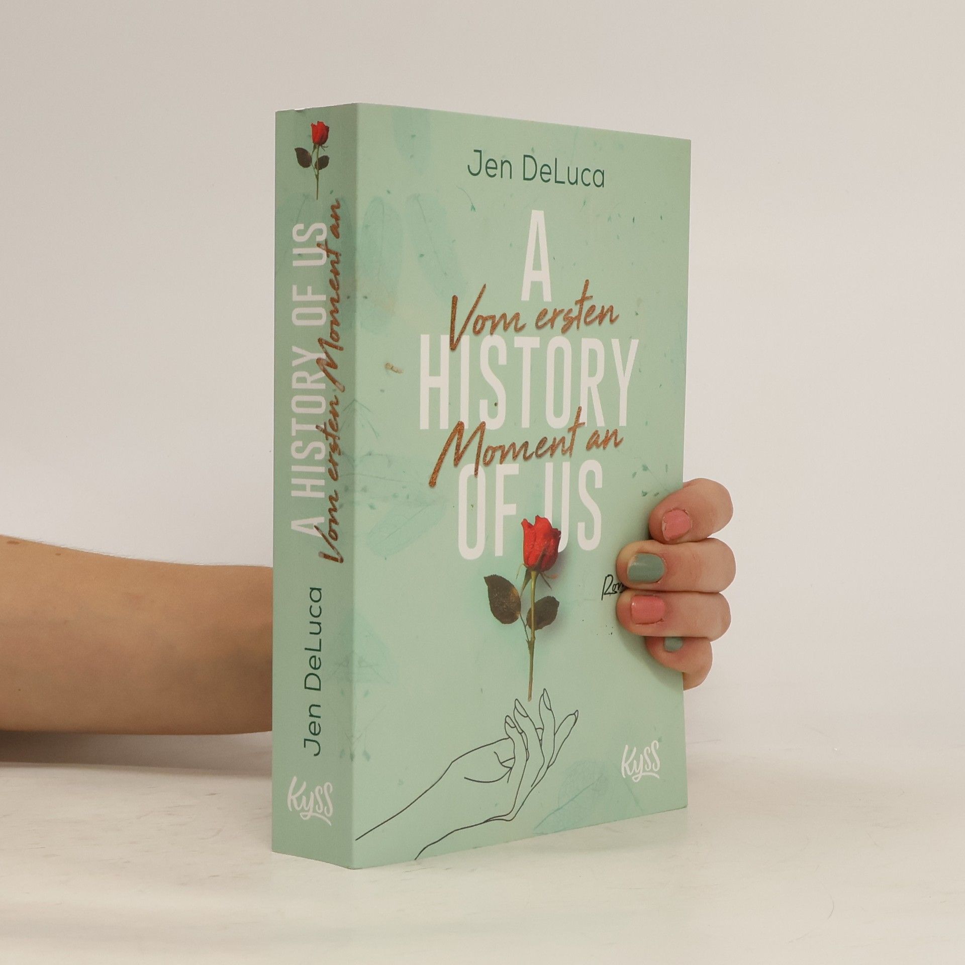 Jen DeLuca A history of us. Vom ersten Moment an