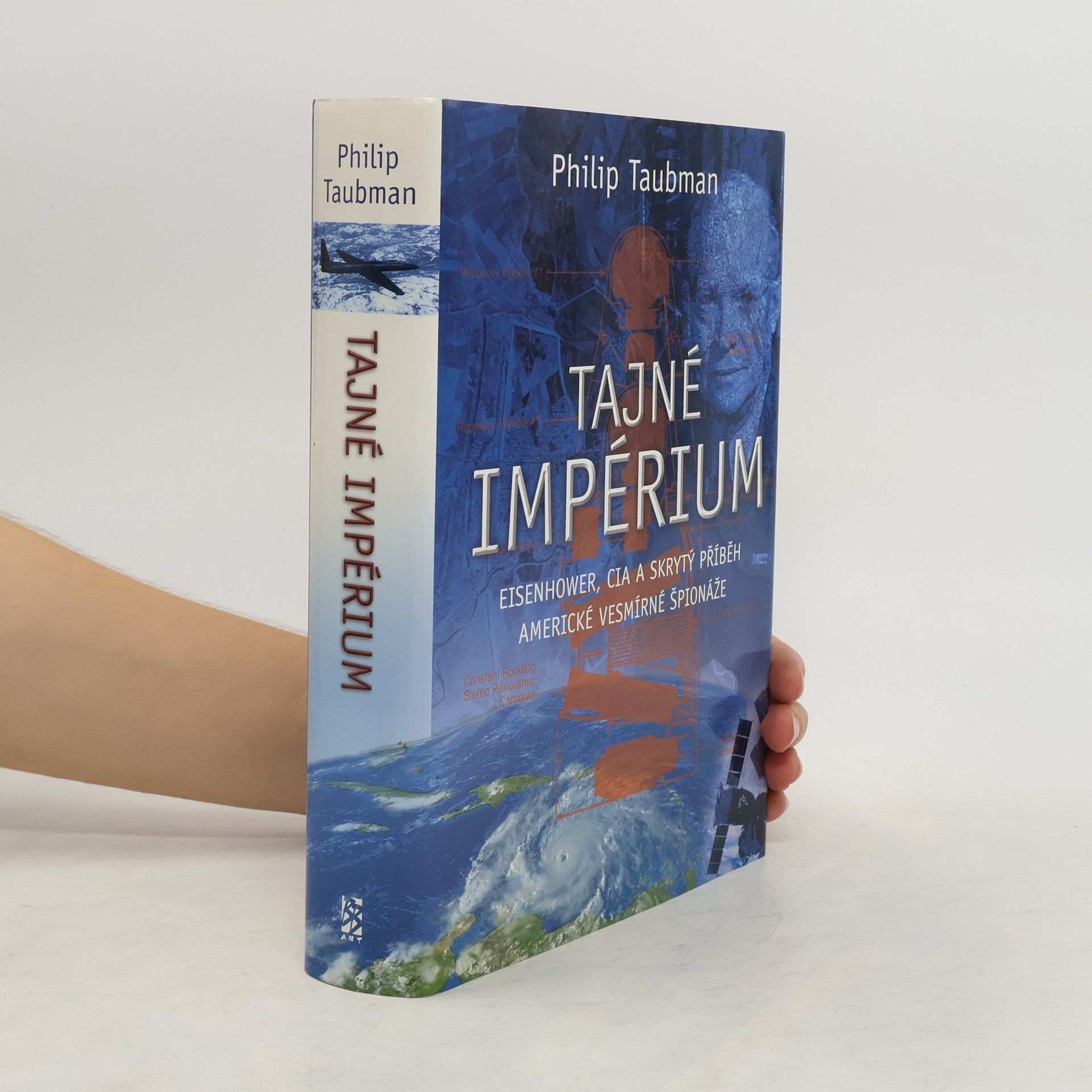 Tajné impérium. Eisenhower, CIA a skrytý příběh americké vesmírné špionáže