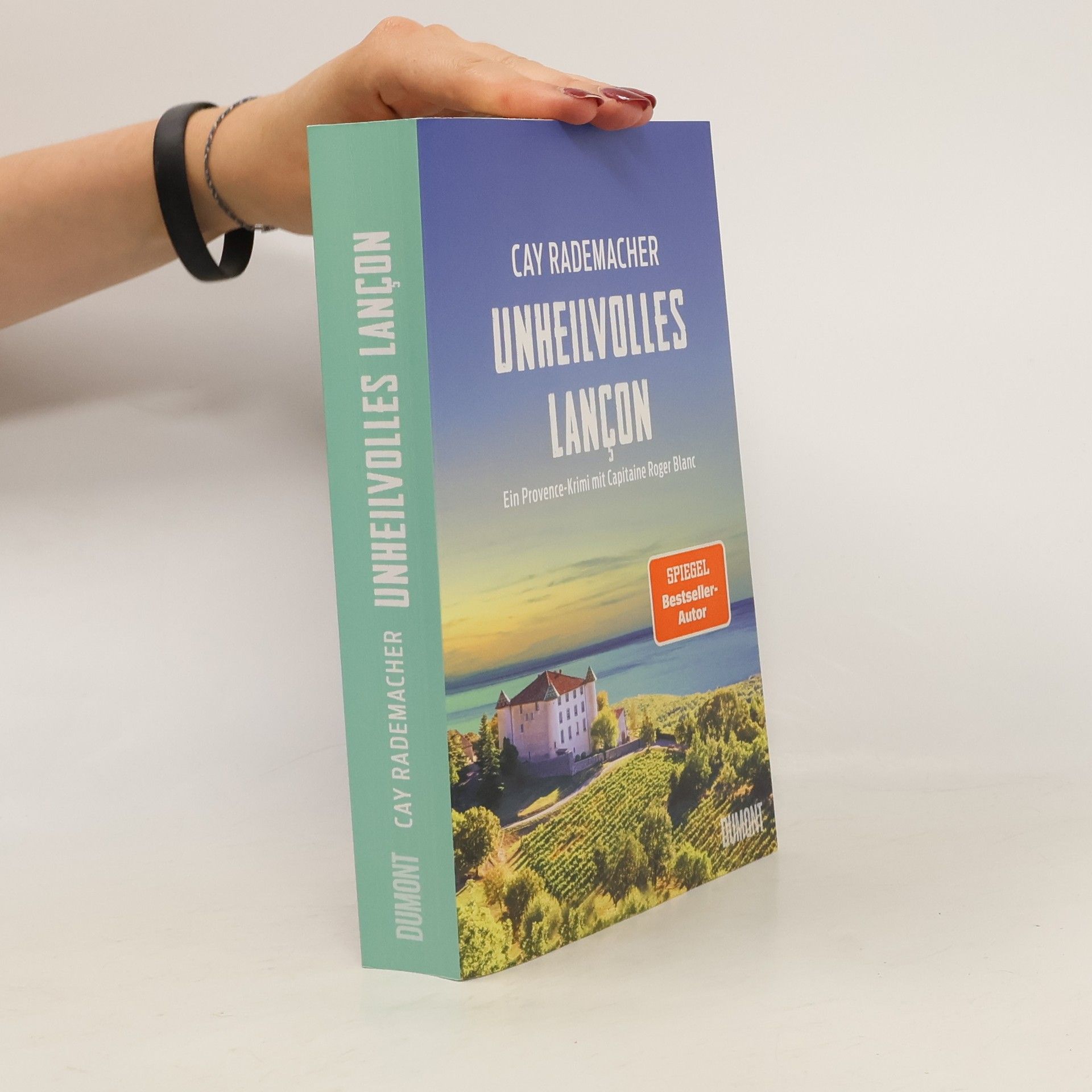 Cay Rademacher Unheilvolles Lançon