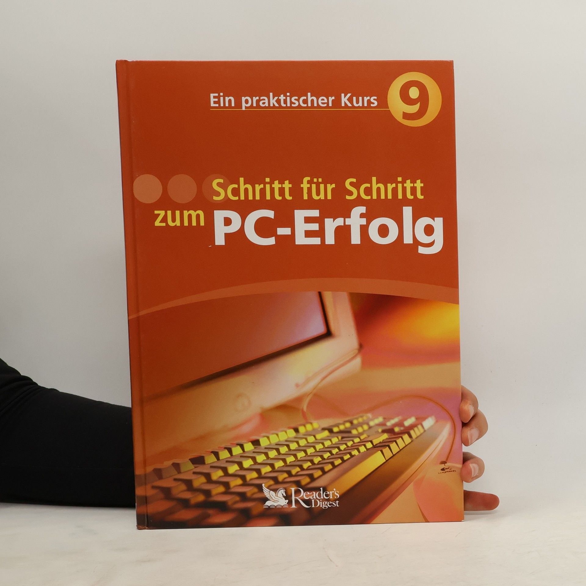Autorenkollektiv Schritt für Schritt zum PC-Erfolg